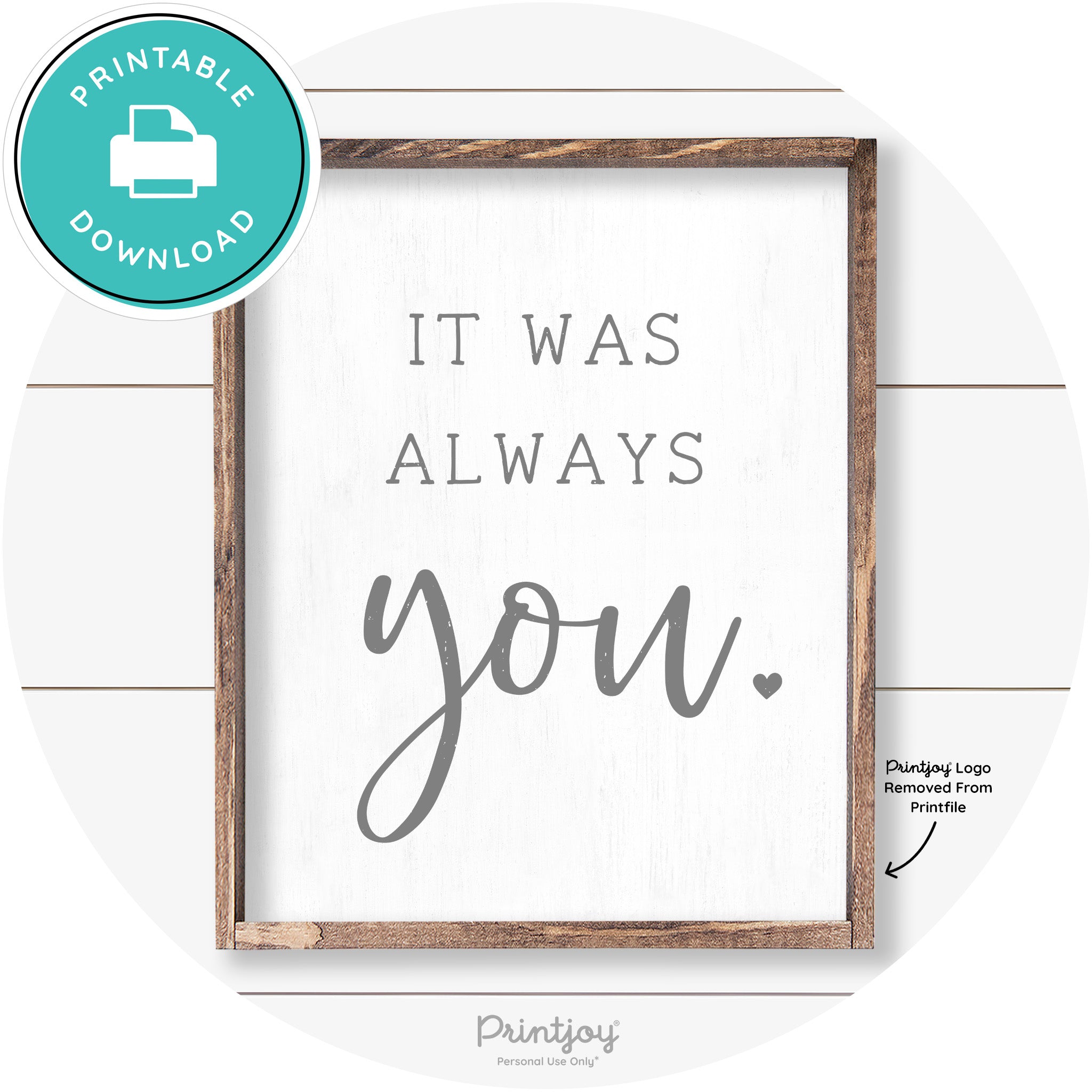It Was Always You Cute Couples Farmhouse Wall Art Free Printable - Printjoy