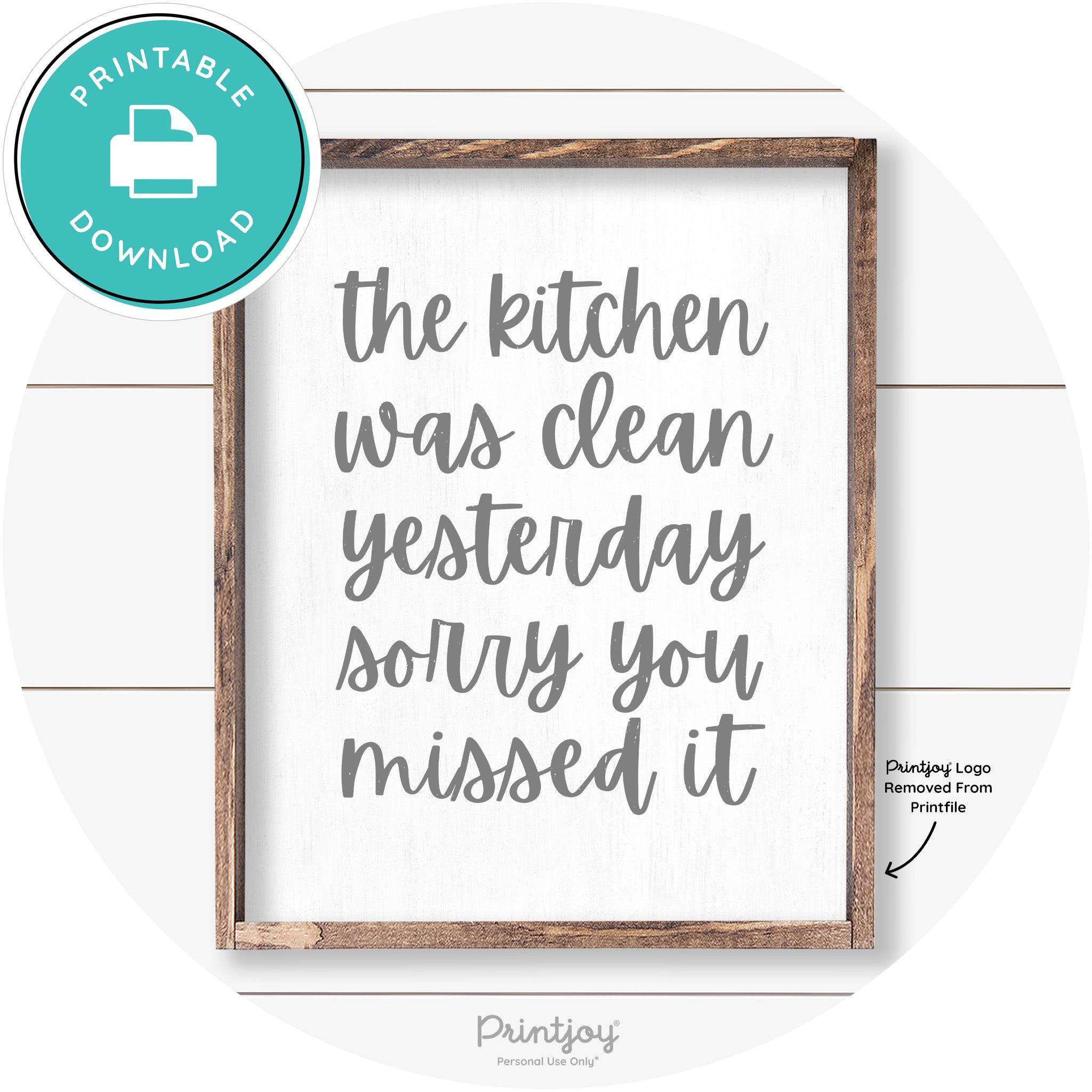 The Kitchen Was Clean Funny Kitchen Farmhouse Art Free Printable - Printjoy
