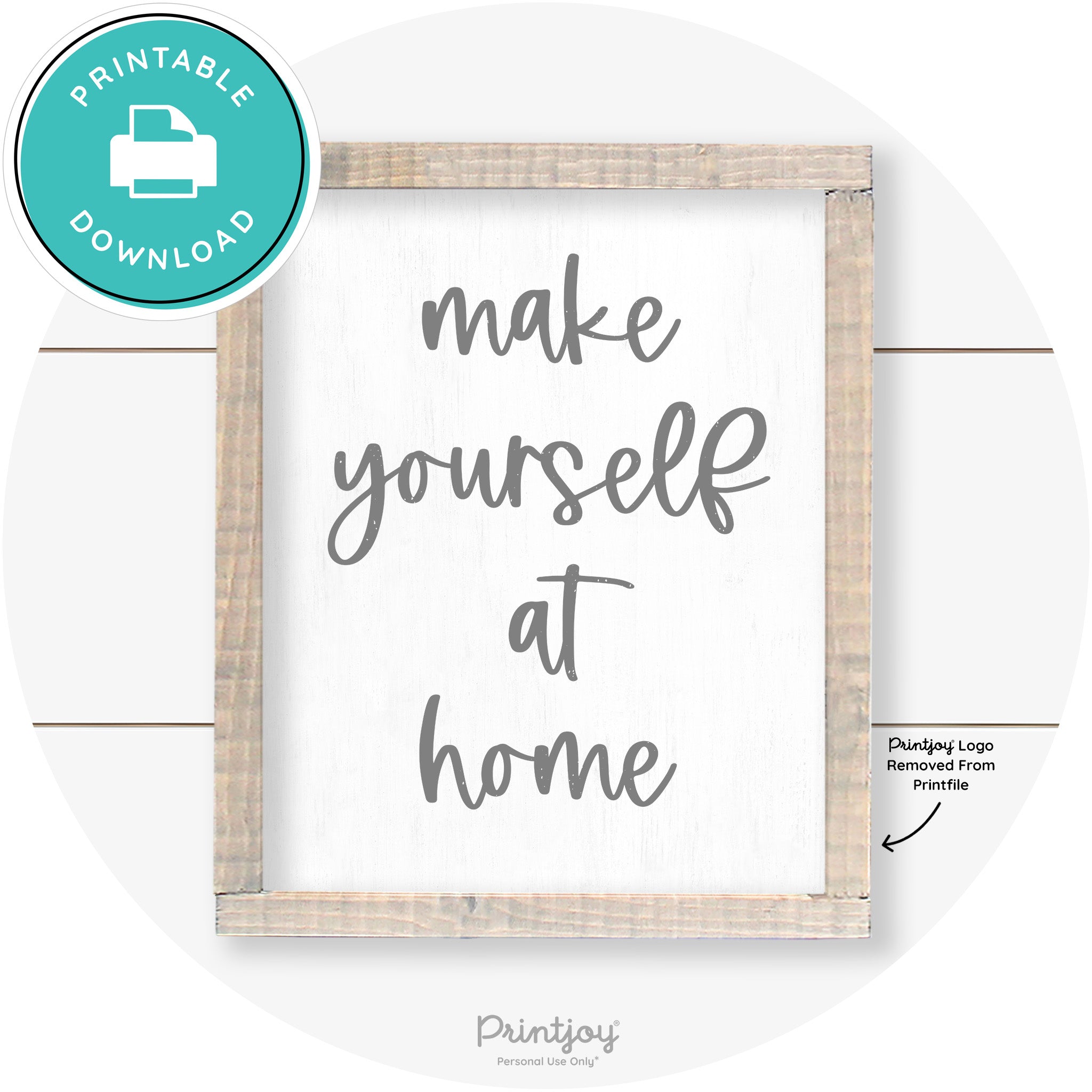 Make Yourself At Home Entryway Sign Farmhouse Art Free Printable - Printjoy
