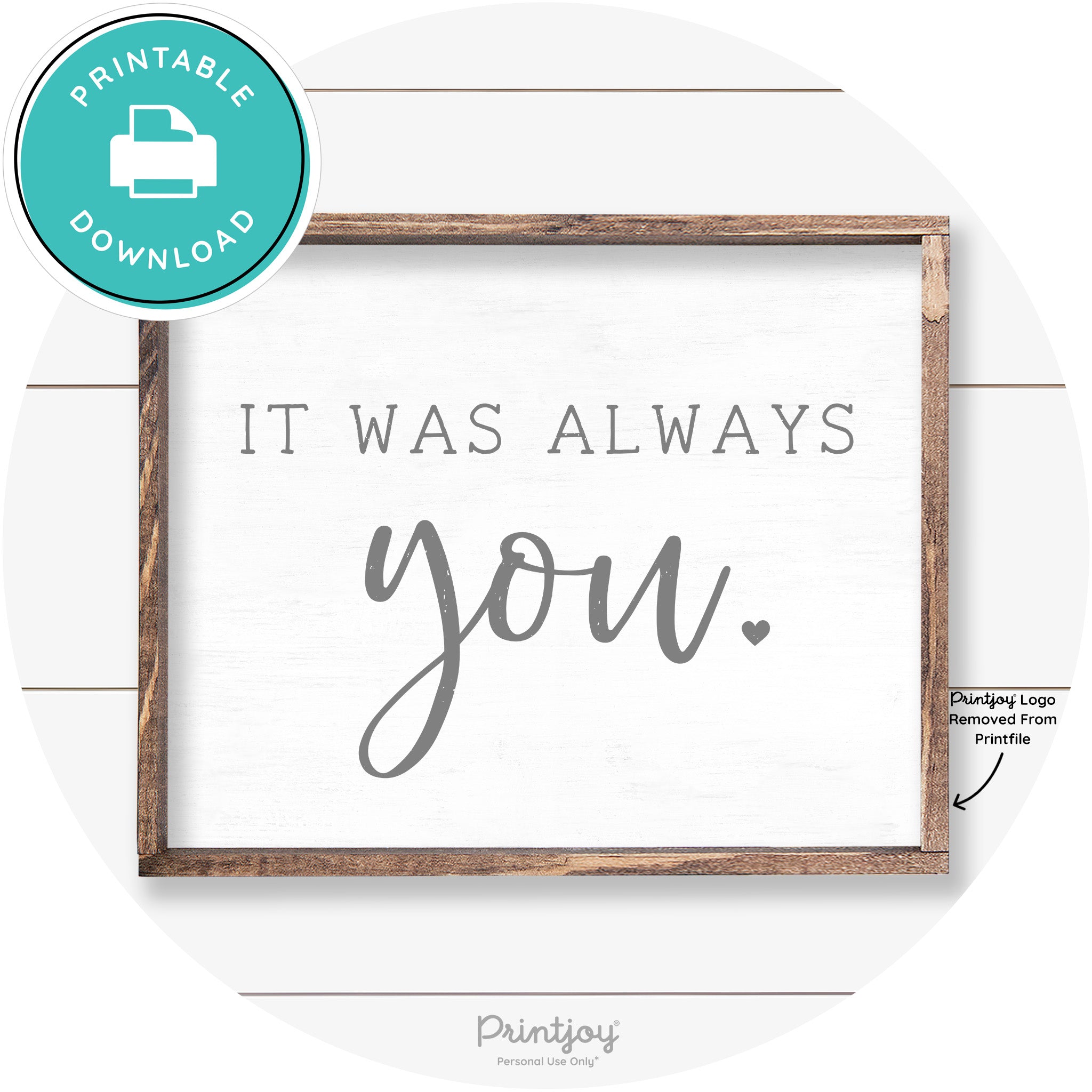 It Was Always You Cute Couples Farmhouse Wall Art Free Printable - Printjoy
