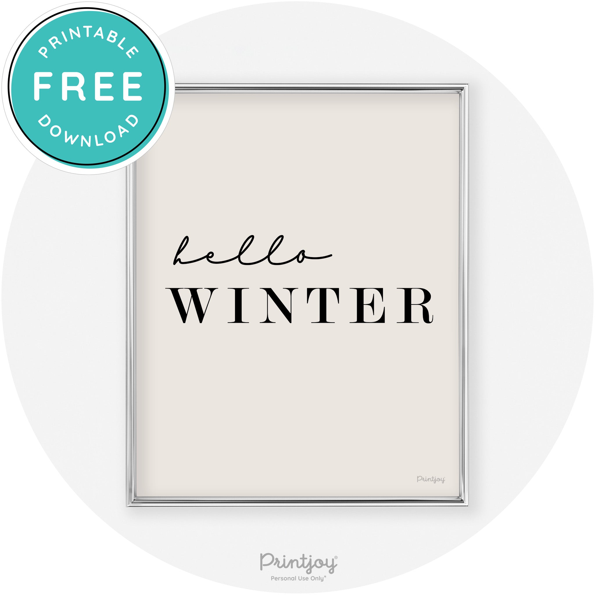 Hello Winter Cute Seasonal Modern Chic Wall Art Decor Free Printable