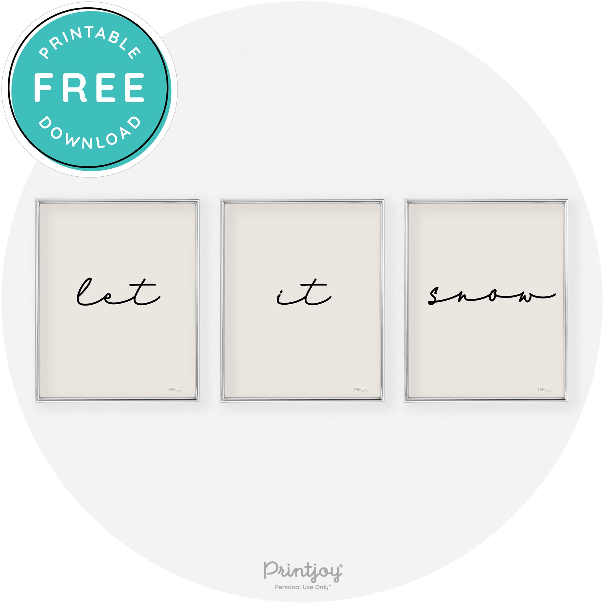 Let It Snow Set Of 3 Cute Winter Modern Chic Wall Art Free Printable