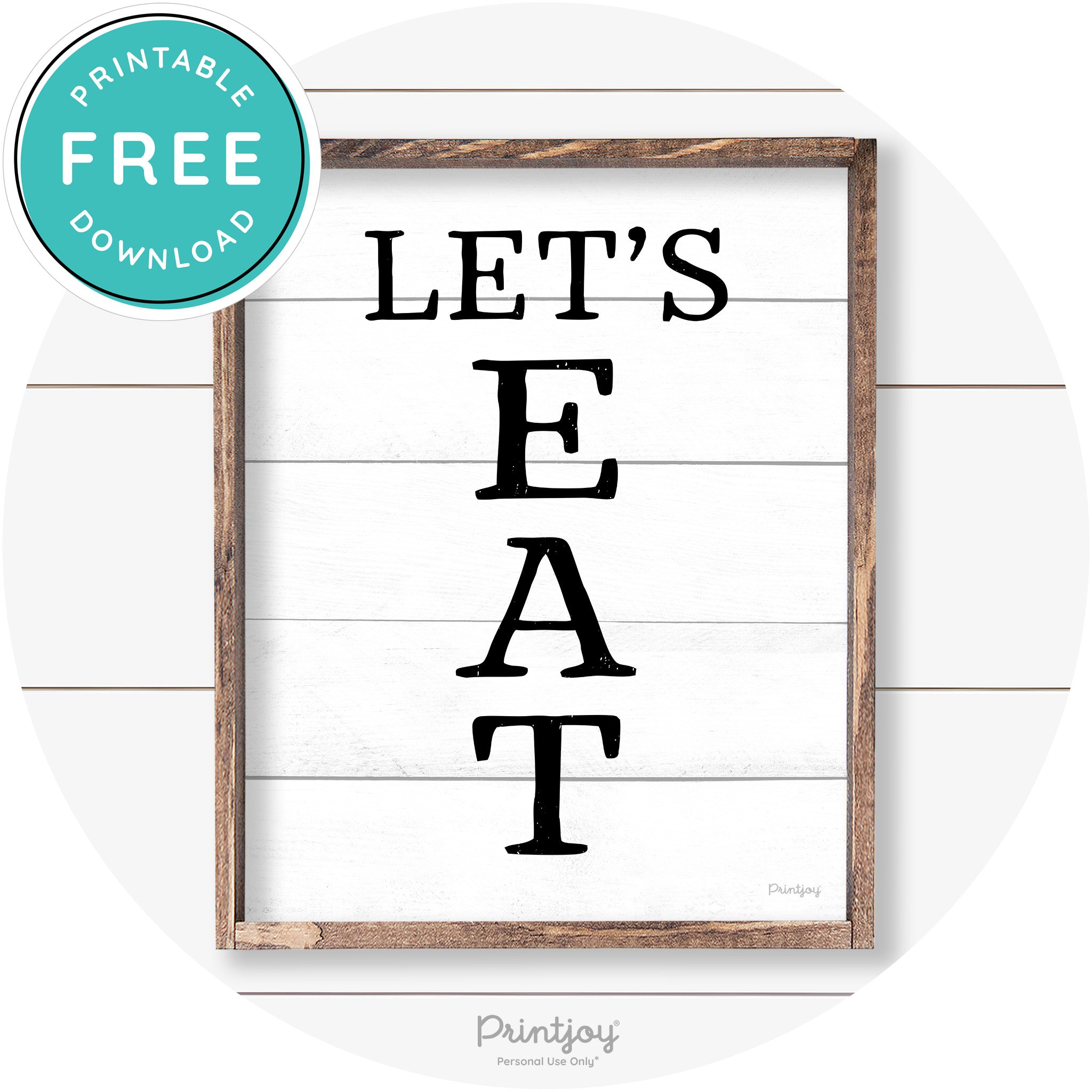 Let's Eat Kitchen Sign Rustic Farmhouse Wall Art Decor Free Printable