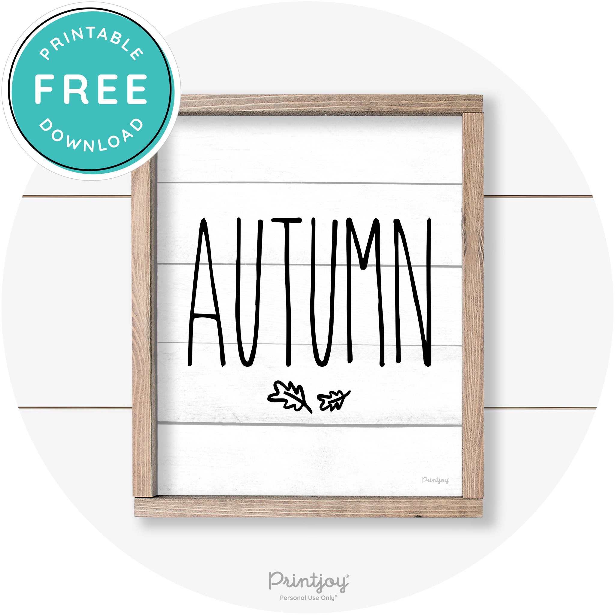 Autumn Leaves Cute Farmhouse Wall Art Decor Free Printable