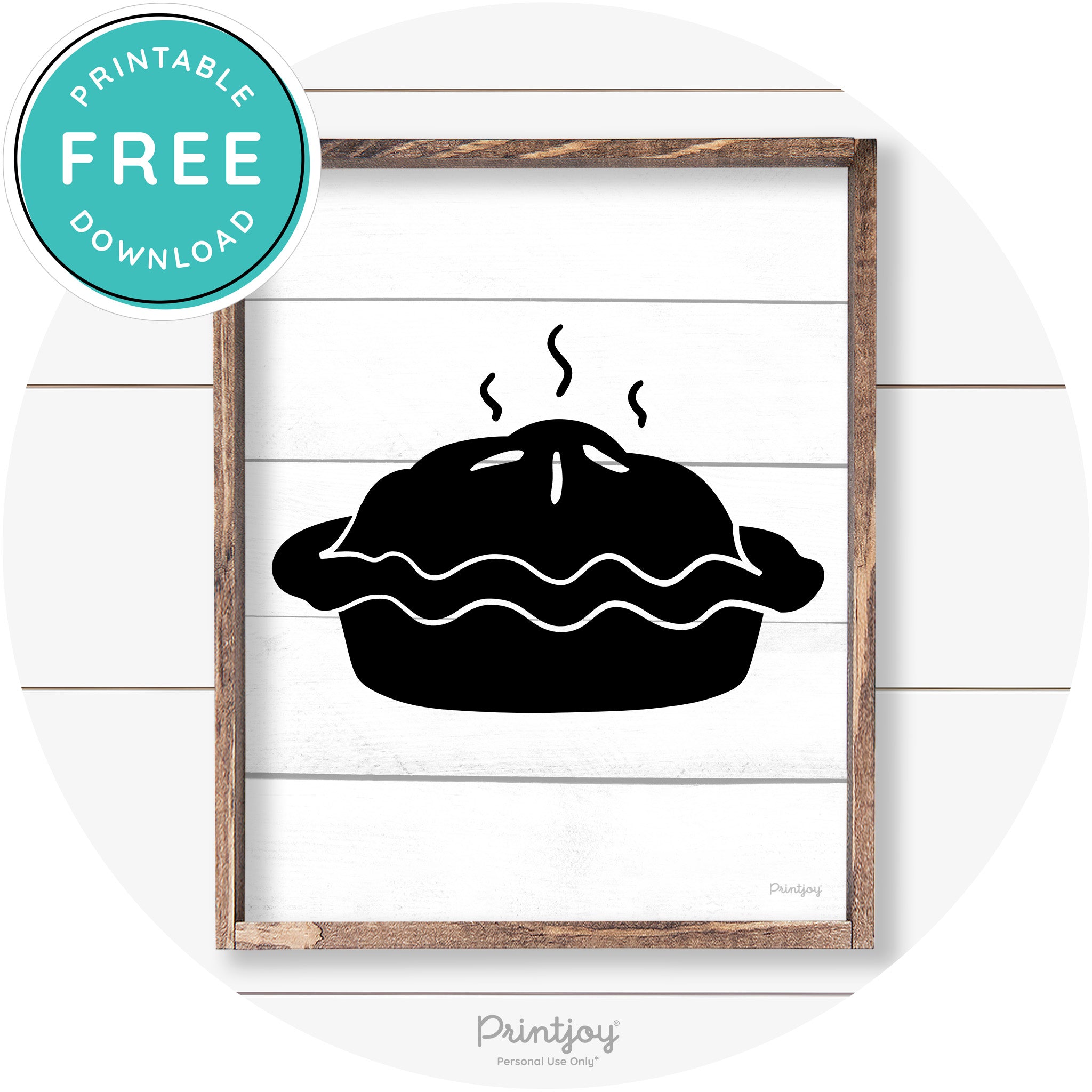 Pie Thanksgiving Desert Cute Farmhouse Wall Art Decor Free Printable