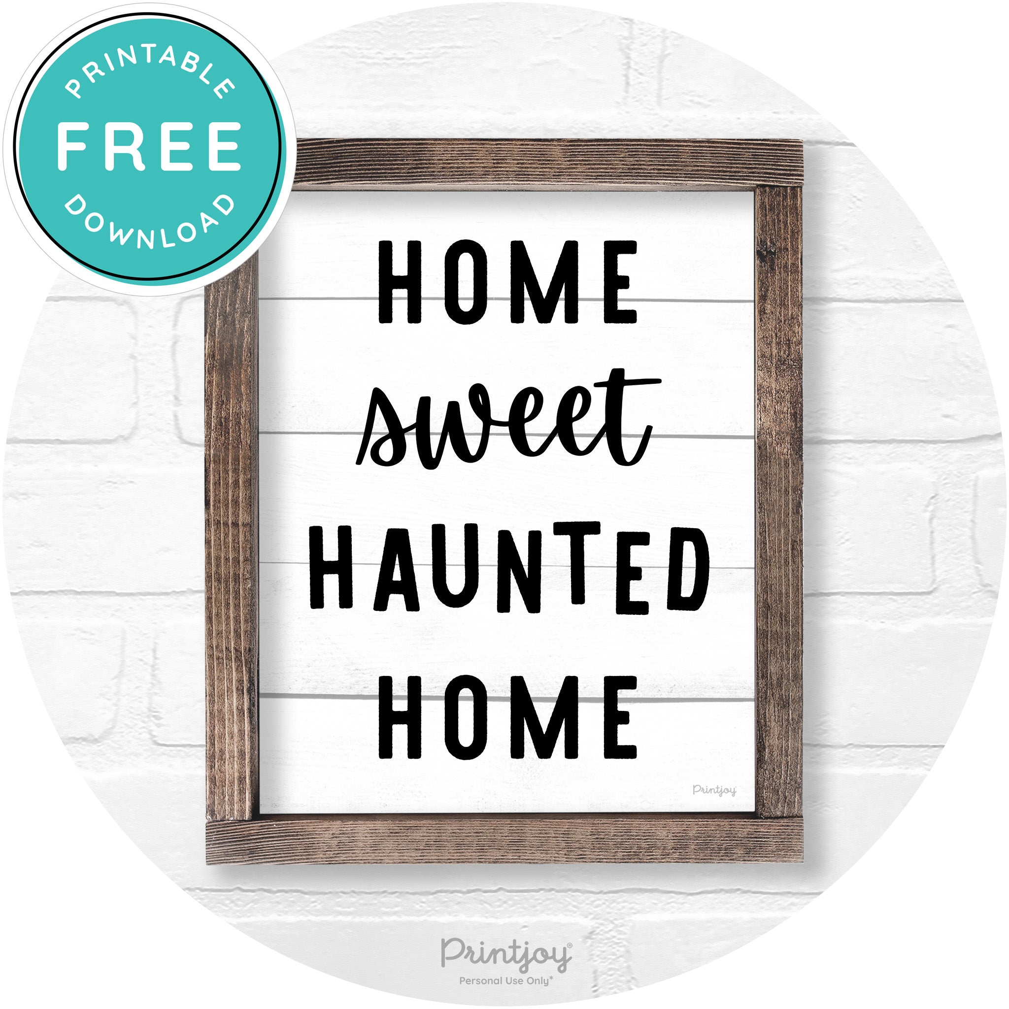 Home Sweet Haunted Home Rustic Halloween Wall Art Printable