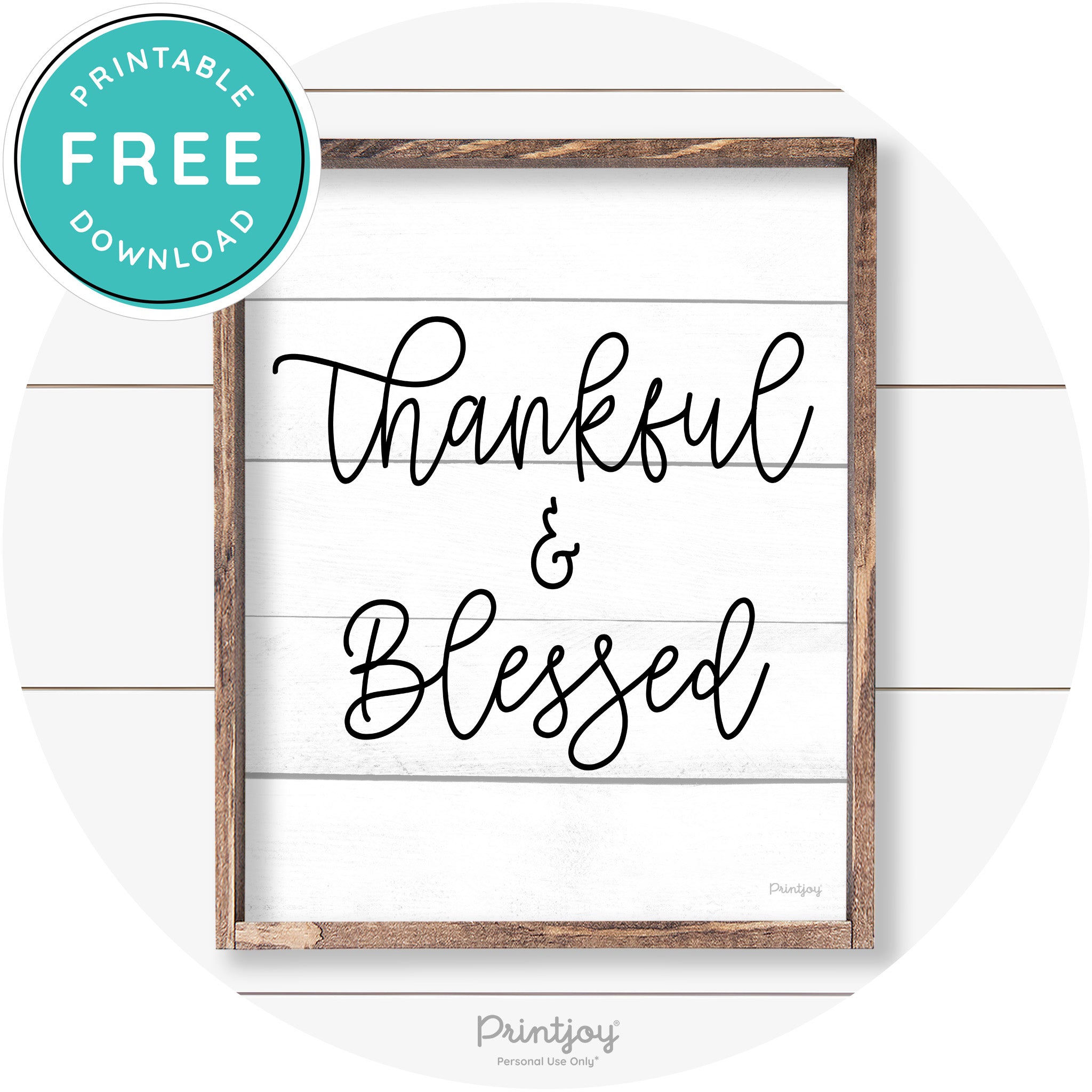 Thankful And Blessed Thanksgiving Farmhouse Wall Art Free Printable