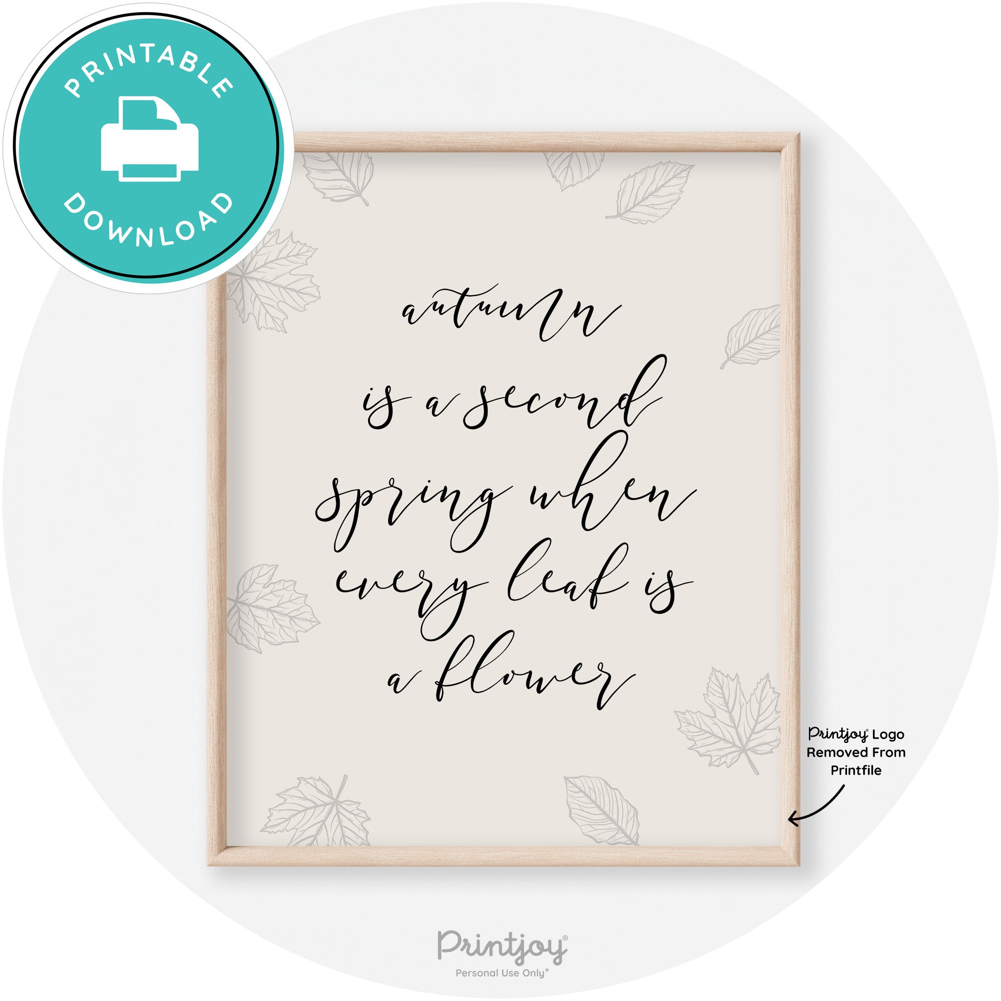 Fall Quote Autumn Leaf Flower Transitional Wall Art Free Printable - Printjoy