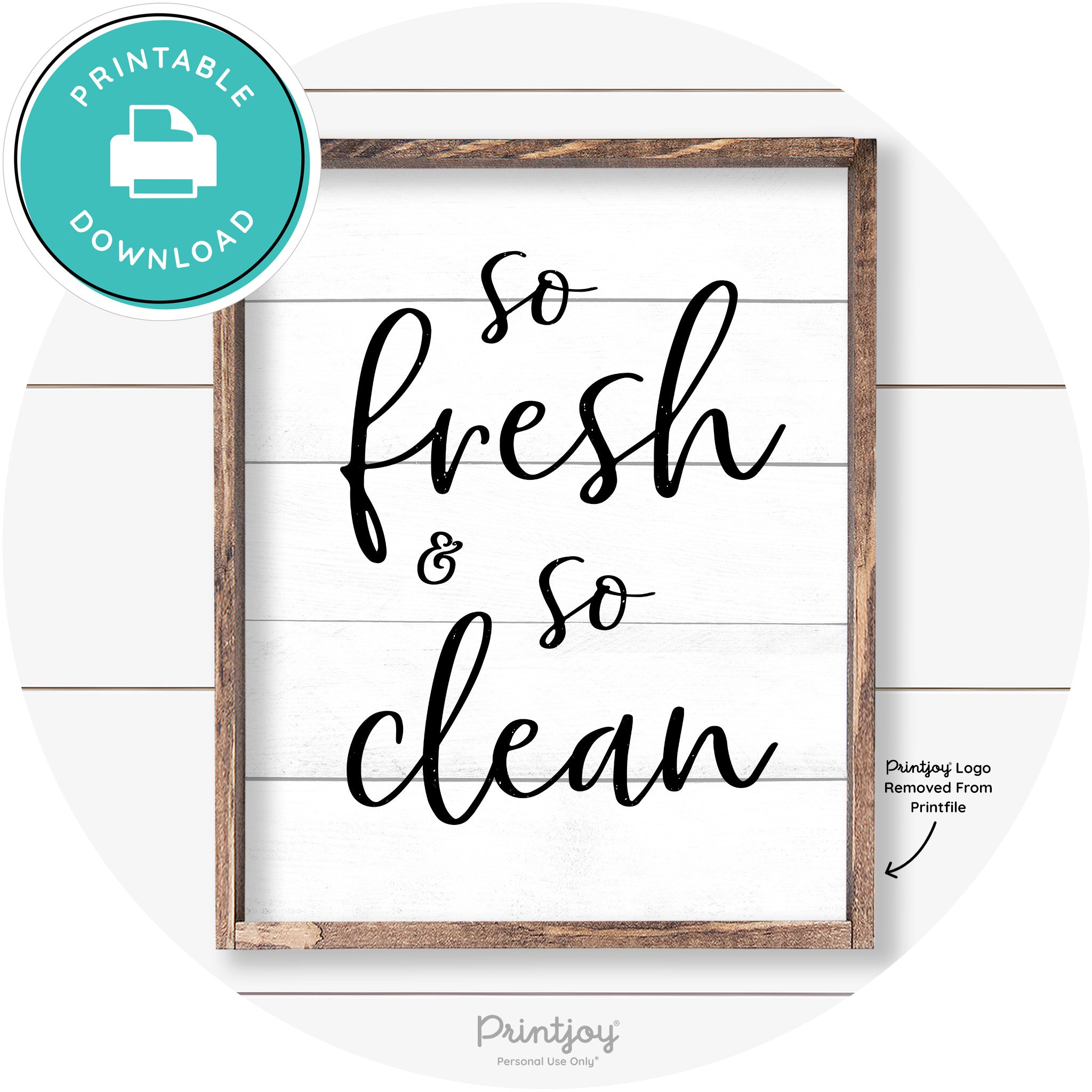 So Fresh & So Clean Bathroom Sign Farmhouse Wall Art Free Printable