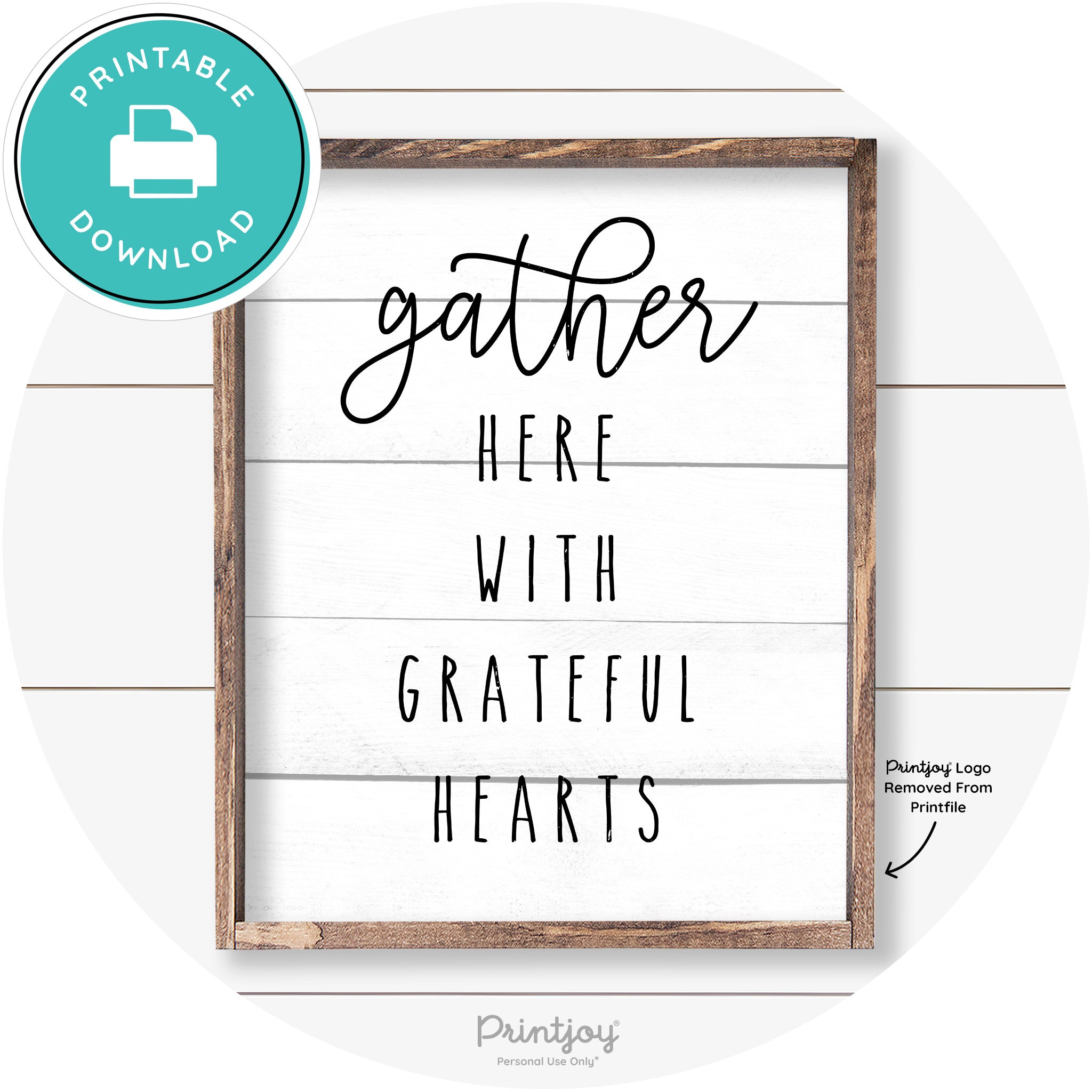 Gather Here Grateful Hearts Farmhouse Wall Art Decor Free Printable - Printjoy