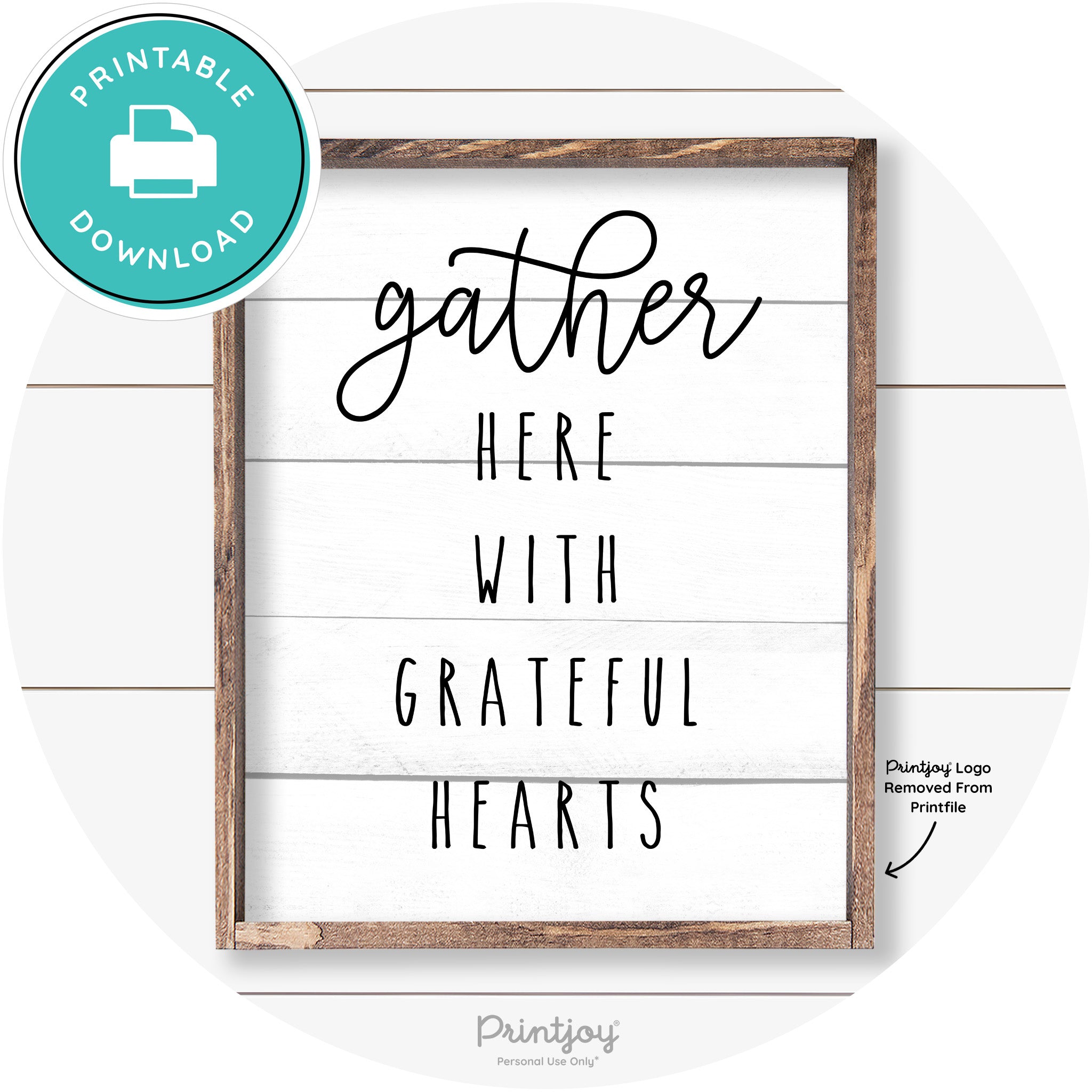 Gather Here Grateful Hearts Farmhouse Wall Art Decor Free Printable