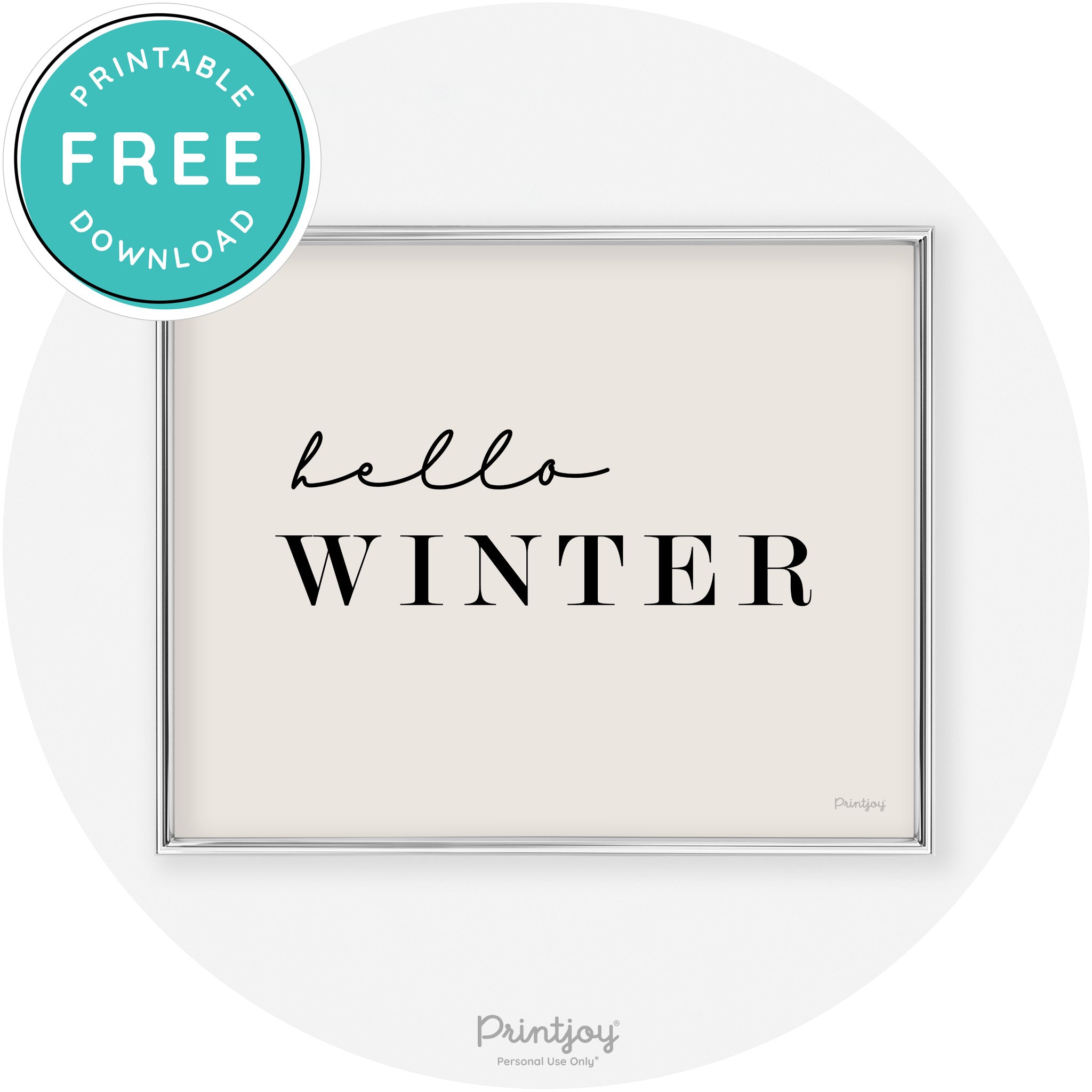 Hello Winter Cute Seasonal Modern Chic Wall Art Decor Free Printable