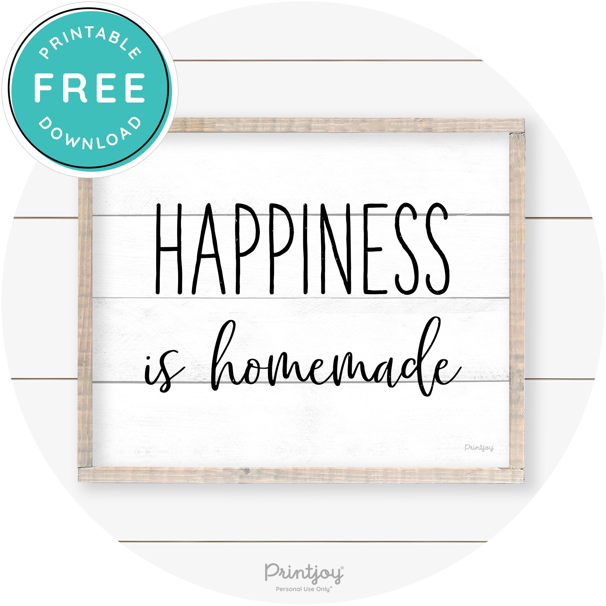 Happiness Is Homemade Kitchen Farmhouse Wall Art Free Printable