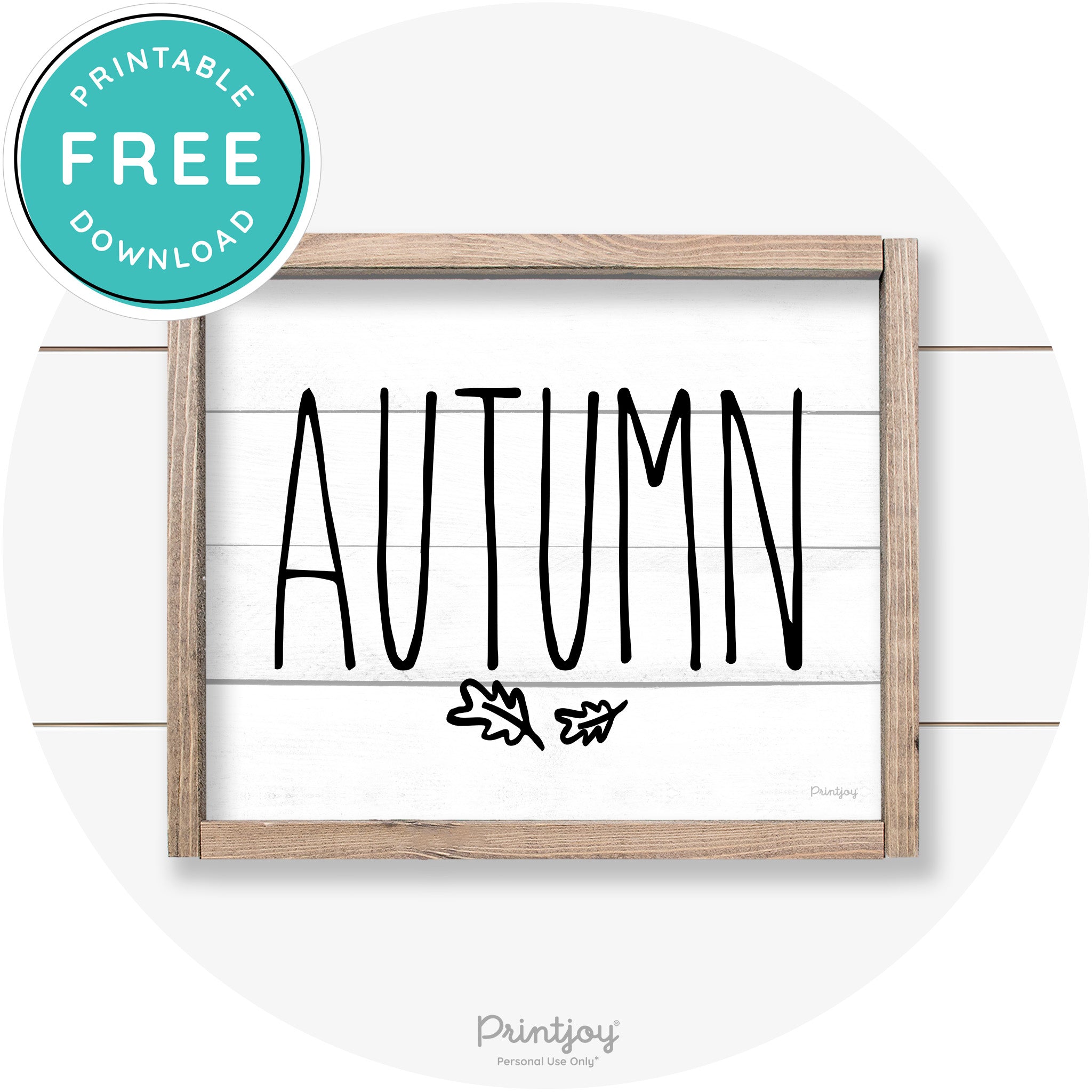 Autumn Leaves Cute Farmhouse Wall Art Decor Free Printable