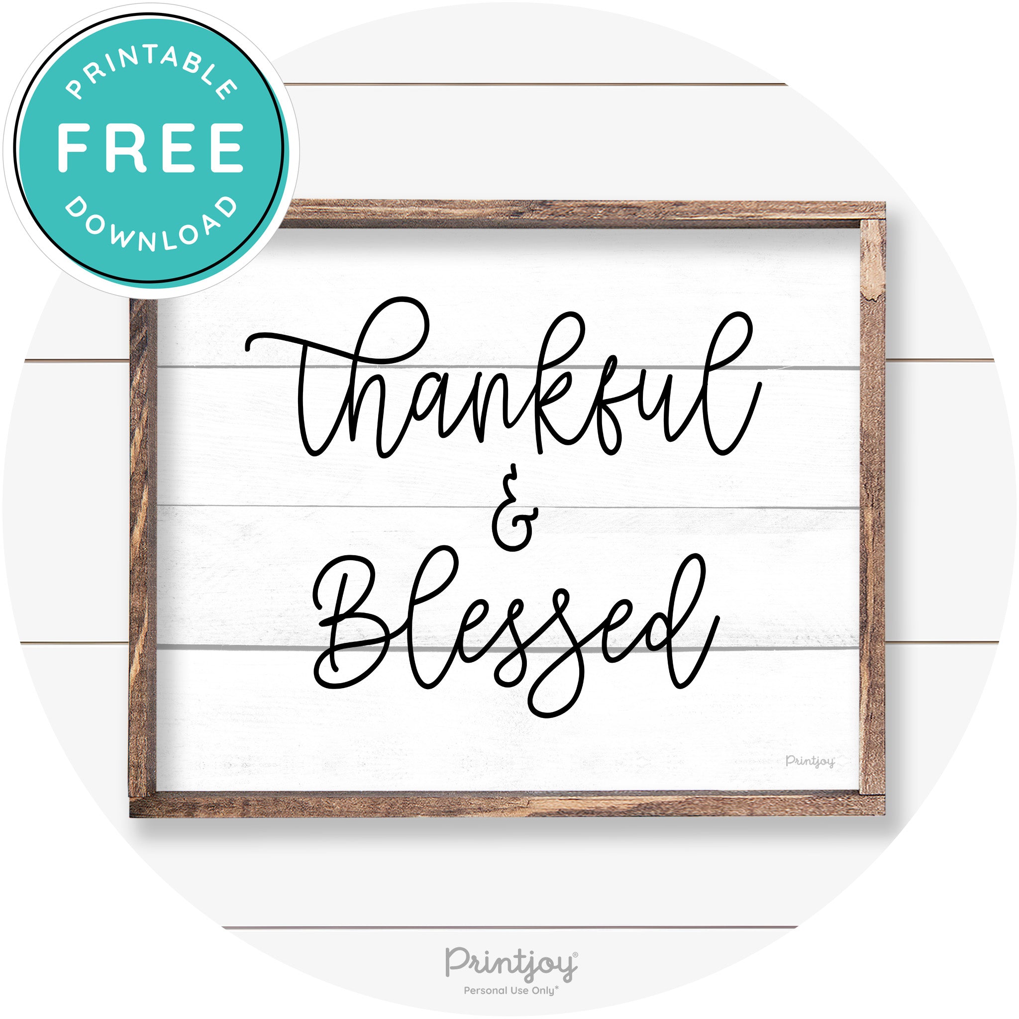 Thankful And Blessed Thanksgiving Farmhouse Wall Art Free Printable
