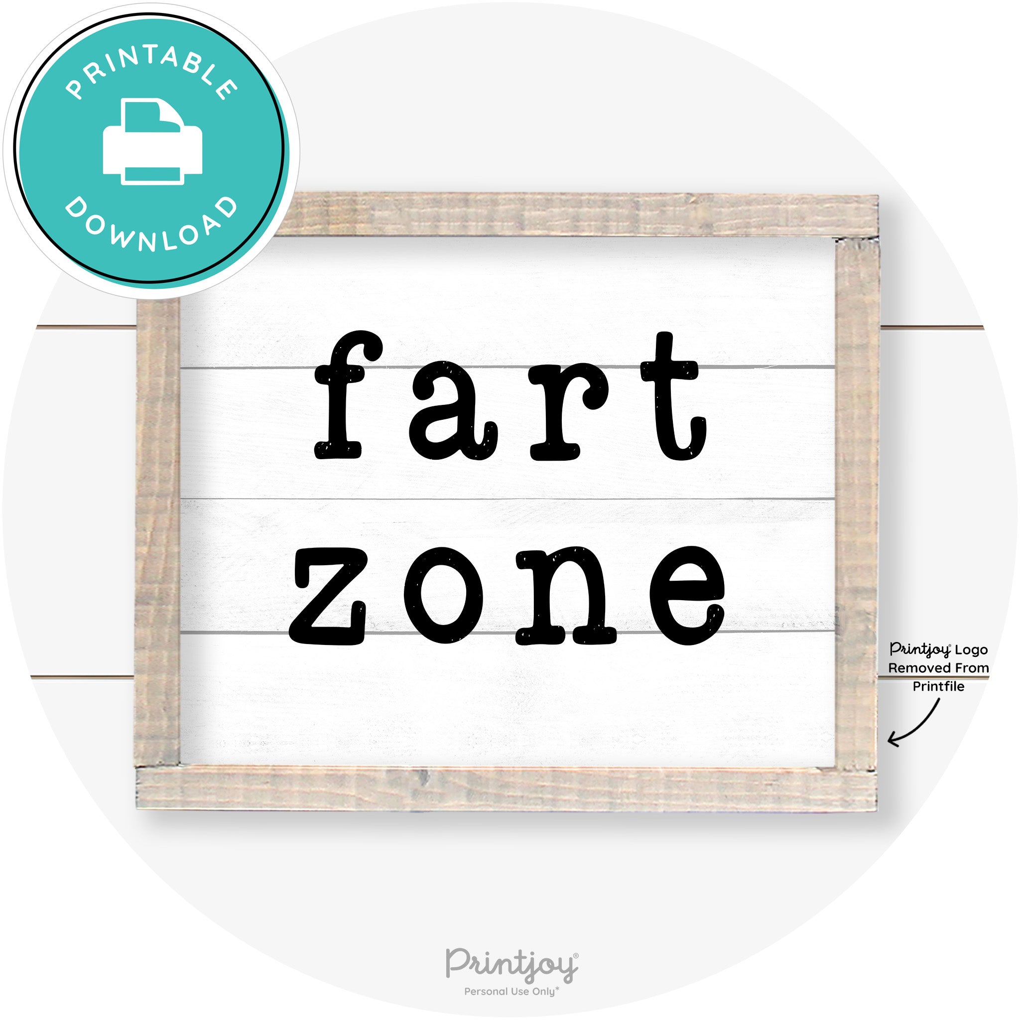 Fart Zone Funny Farmhouse Bathroom Wall Art Decor Free Printable