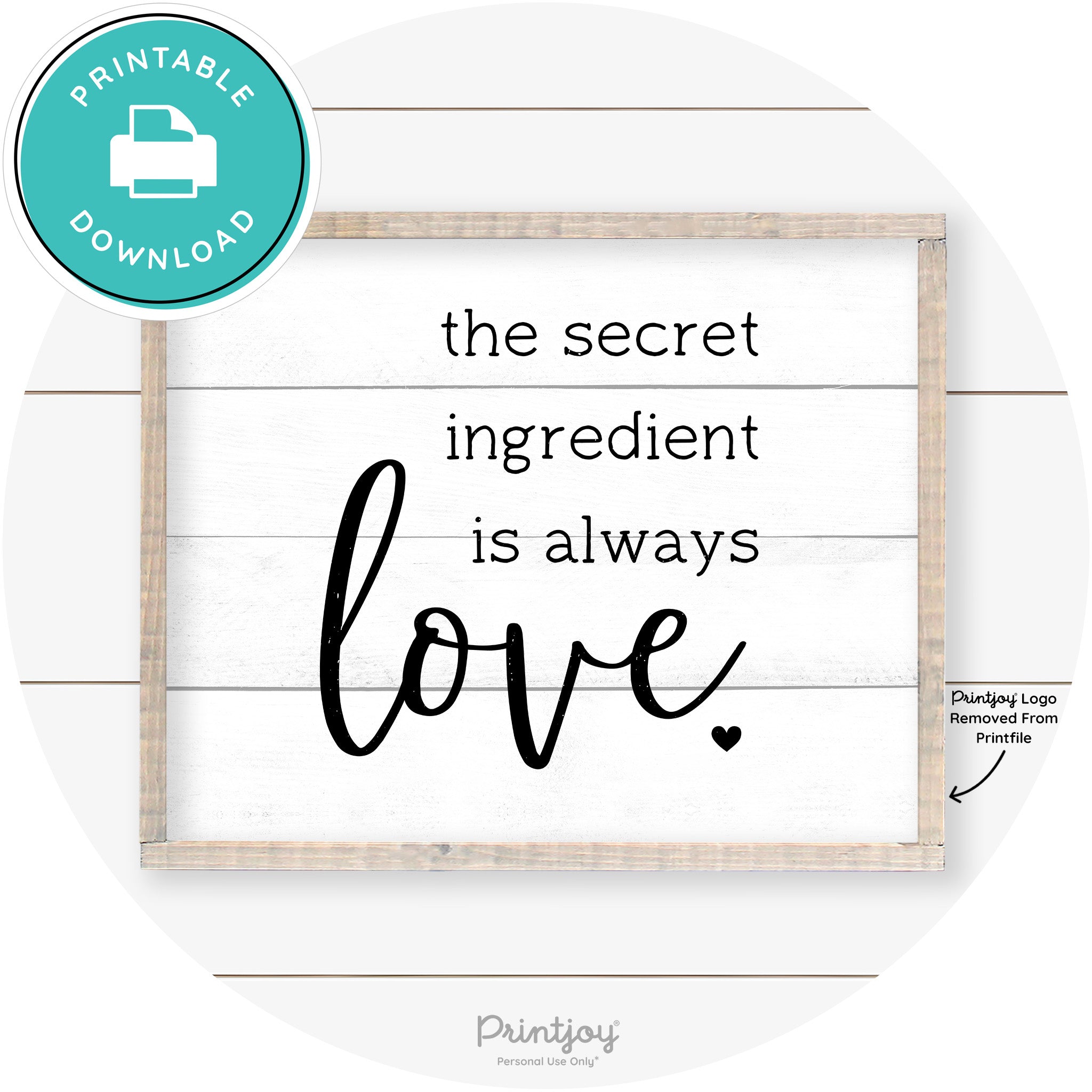 Secret Ingredient Is Love Farmhouse Kitchen Wall Art Free Printable