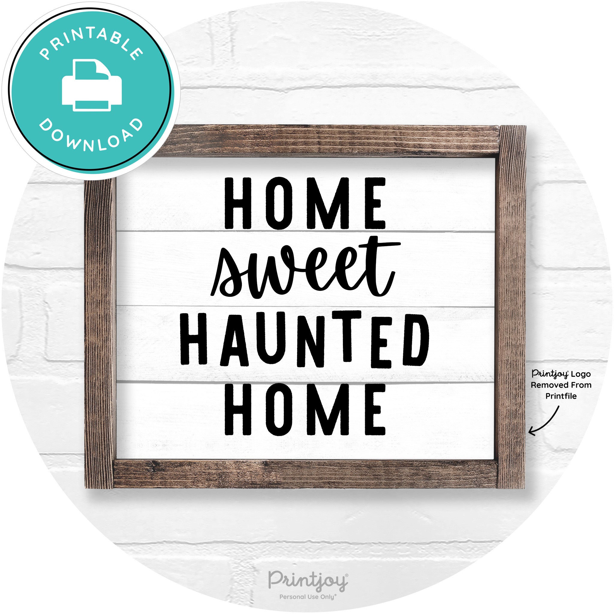 Home Sweet Haunted Home Rustic Halloween Wall Art Printable