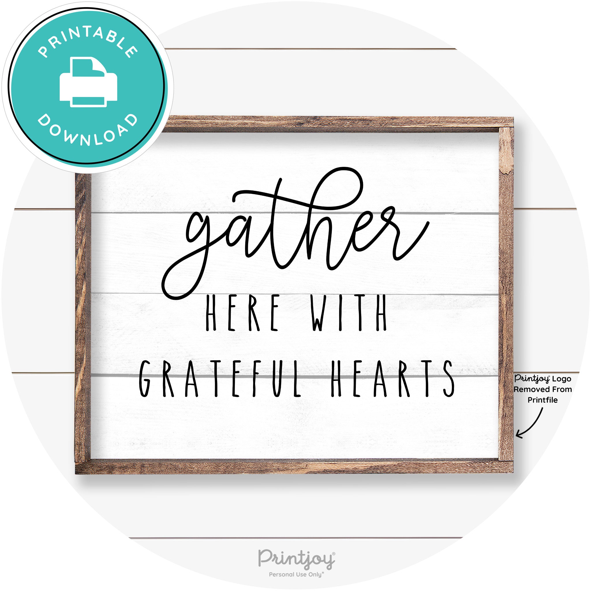 Gather Here Grateful Hearts Farmhouse Wall Art Decor Free Printable