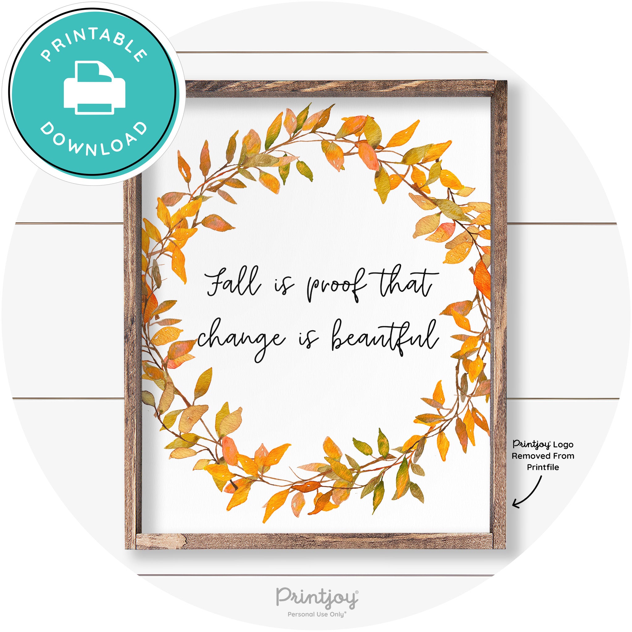 Fall Quote Watercolor Wreath Cute Farmhouse Wall Art Free Printable