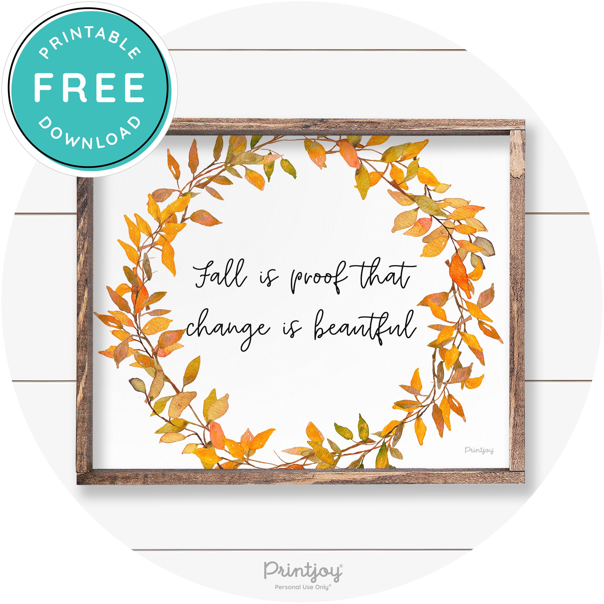 Fall Quote Watercolor Wreath Cute Farmhouse Wall Art Free Printable