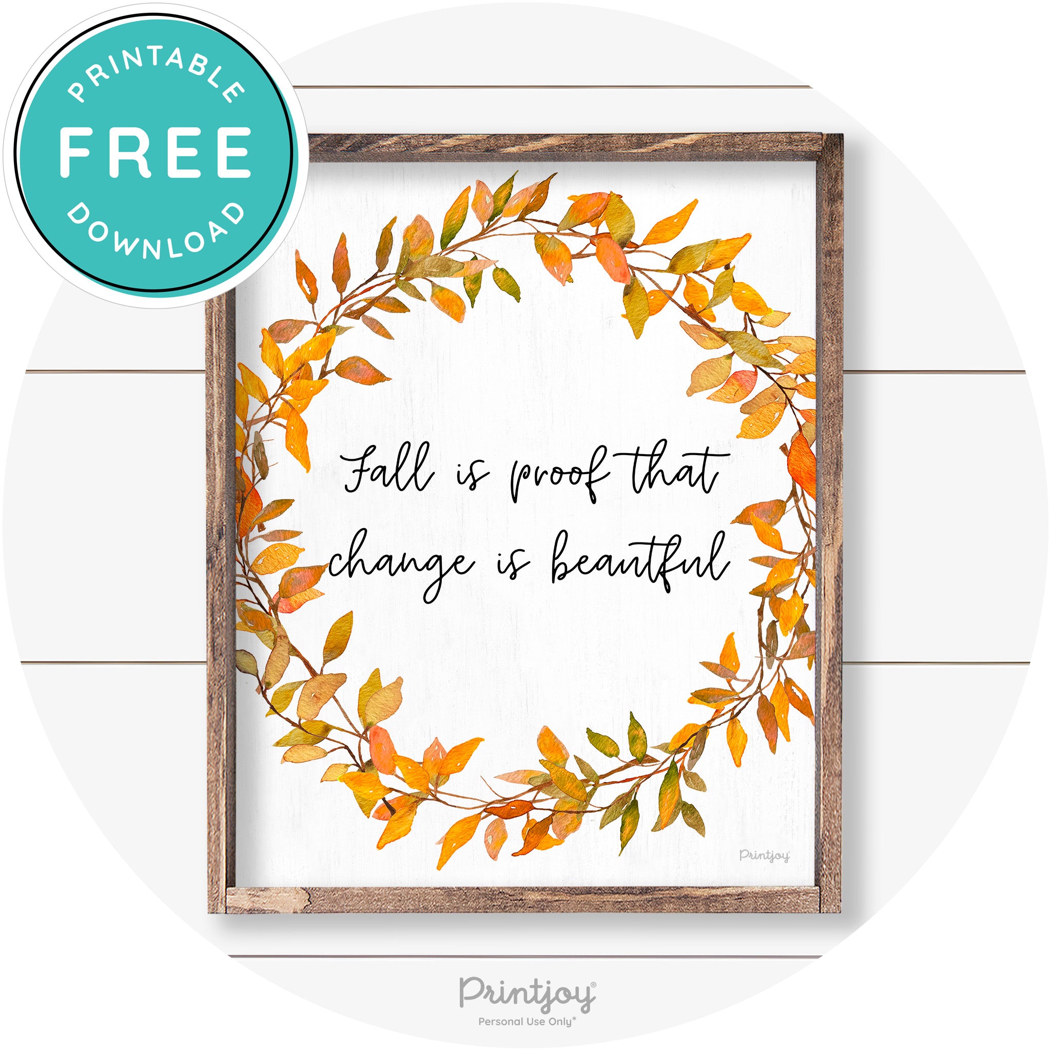 Fall Quote Watercolor Wreath Cute Farmhouse Wall Art Free Printable