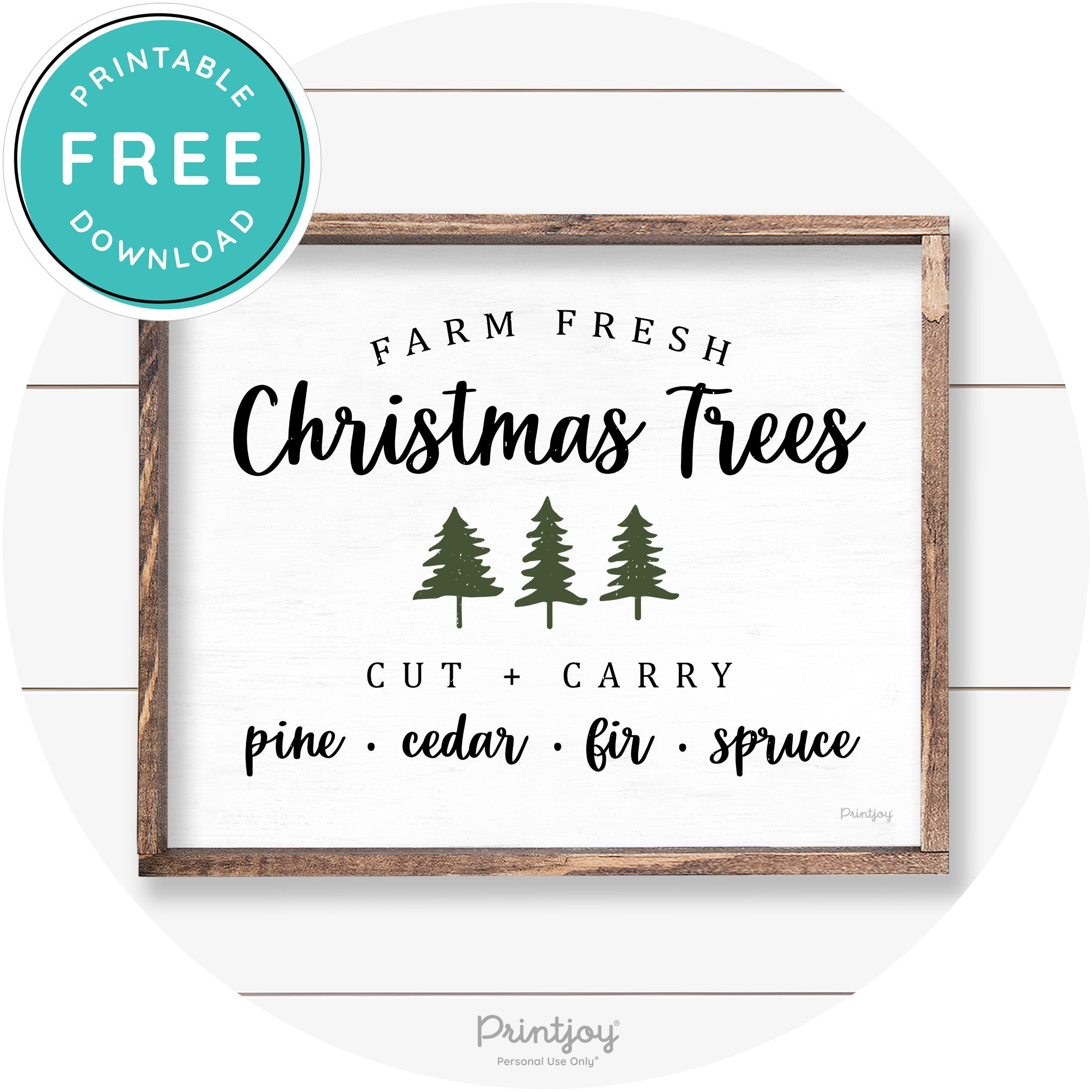 Farm Fresh Christmas Trees Rustic Farmhouse Wall Art Free Printable - Printjoy
