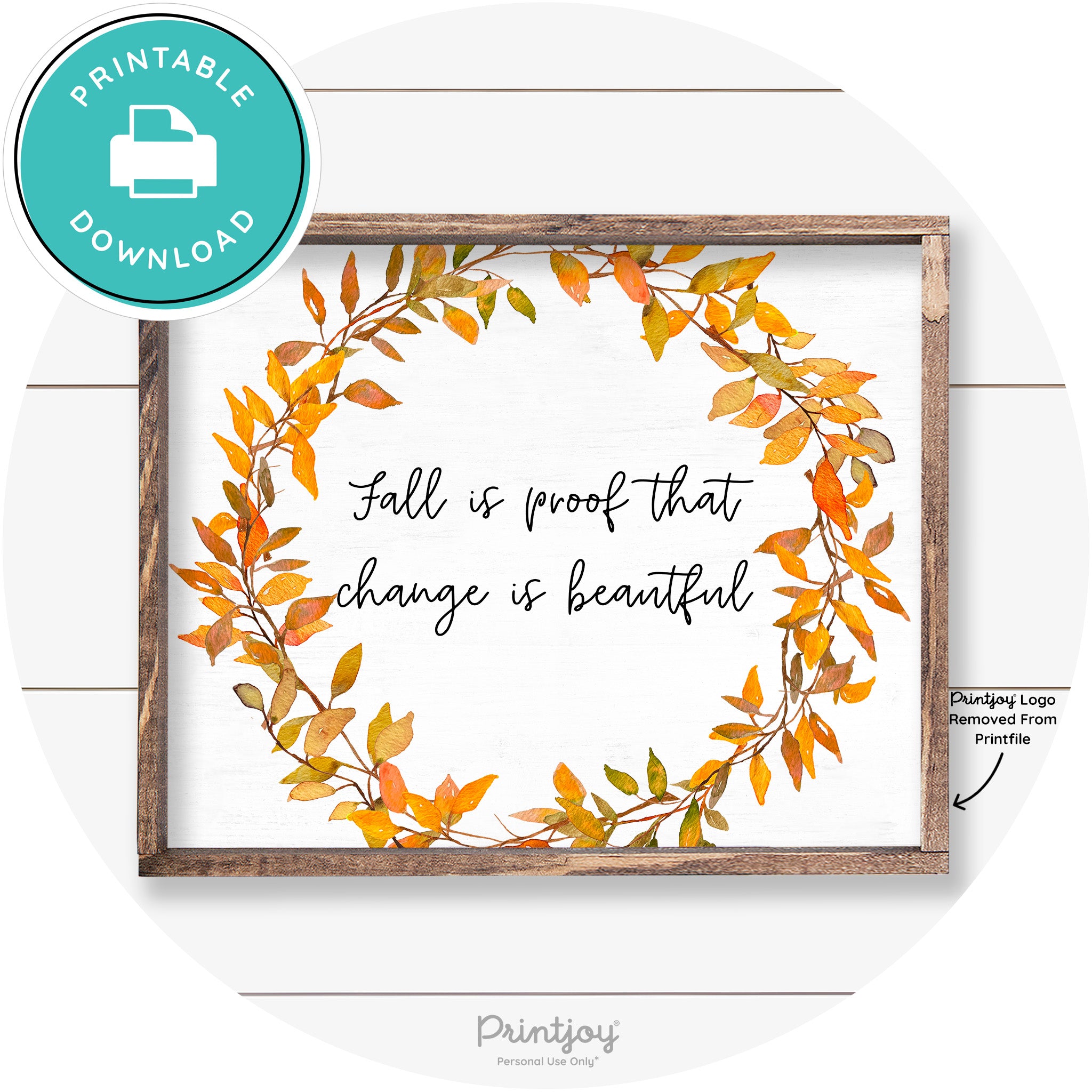 Fall Quote Watercolor Wreath Cute Farmhouse Wall Art Free Printable