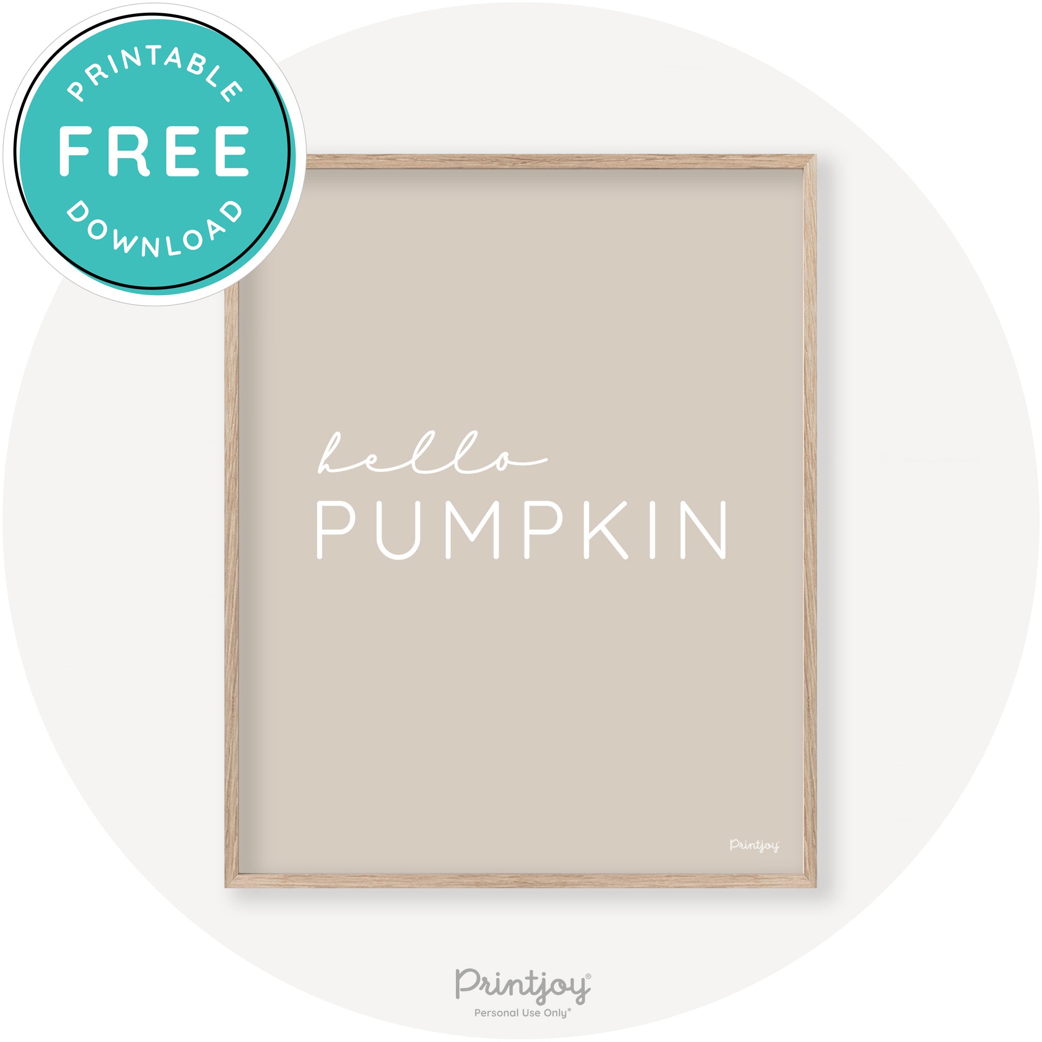 Hello Pumpkin Simple Cute Modern Chic Decor Wall Art Free Printable - Printjoy
