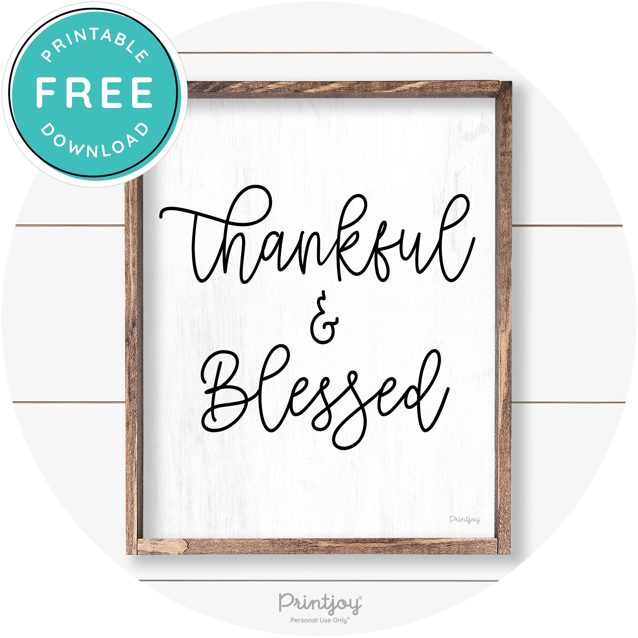 Thankful And Blessed Thanksgiving Farmhouse Wall Art Free Printable
