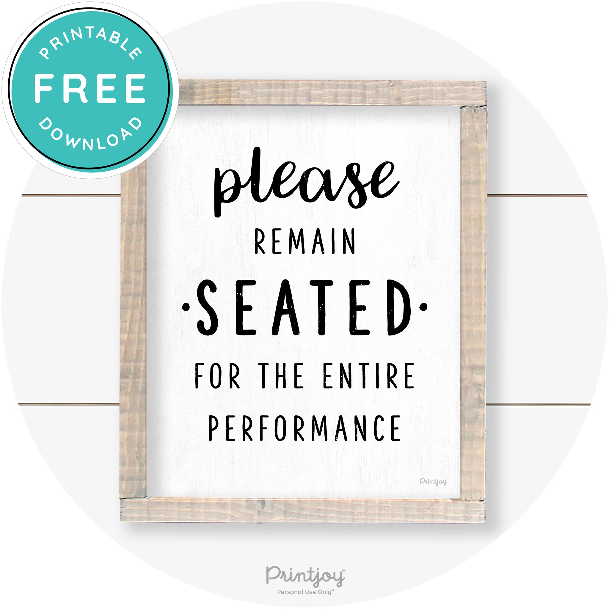 Please Remain Seated Funny Bathroom Farmhouse Art Free Printable