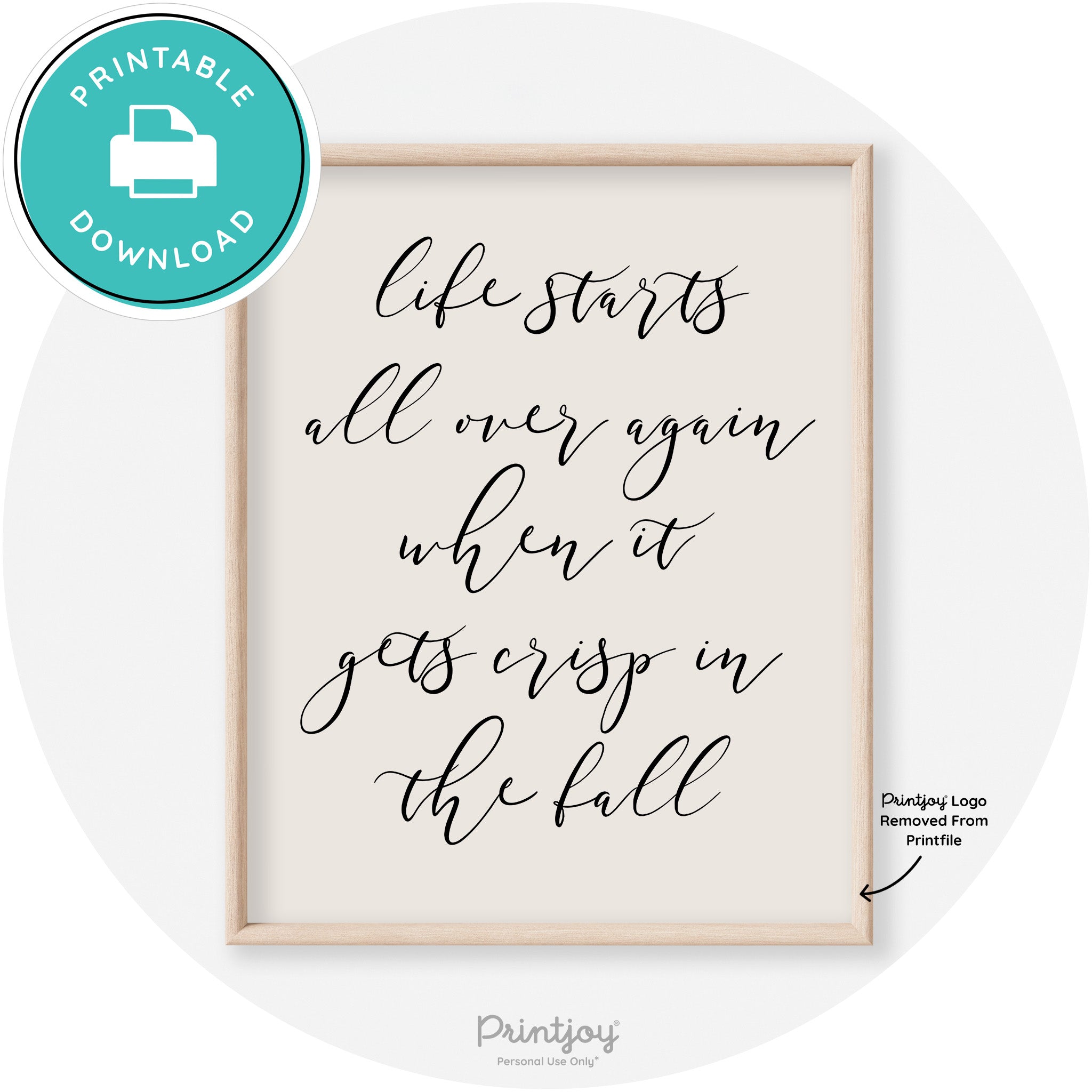 Fall Quote Modern Transitional Decor Wall Art Printable