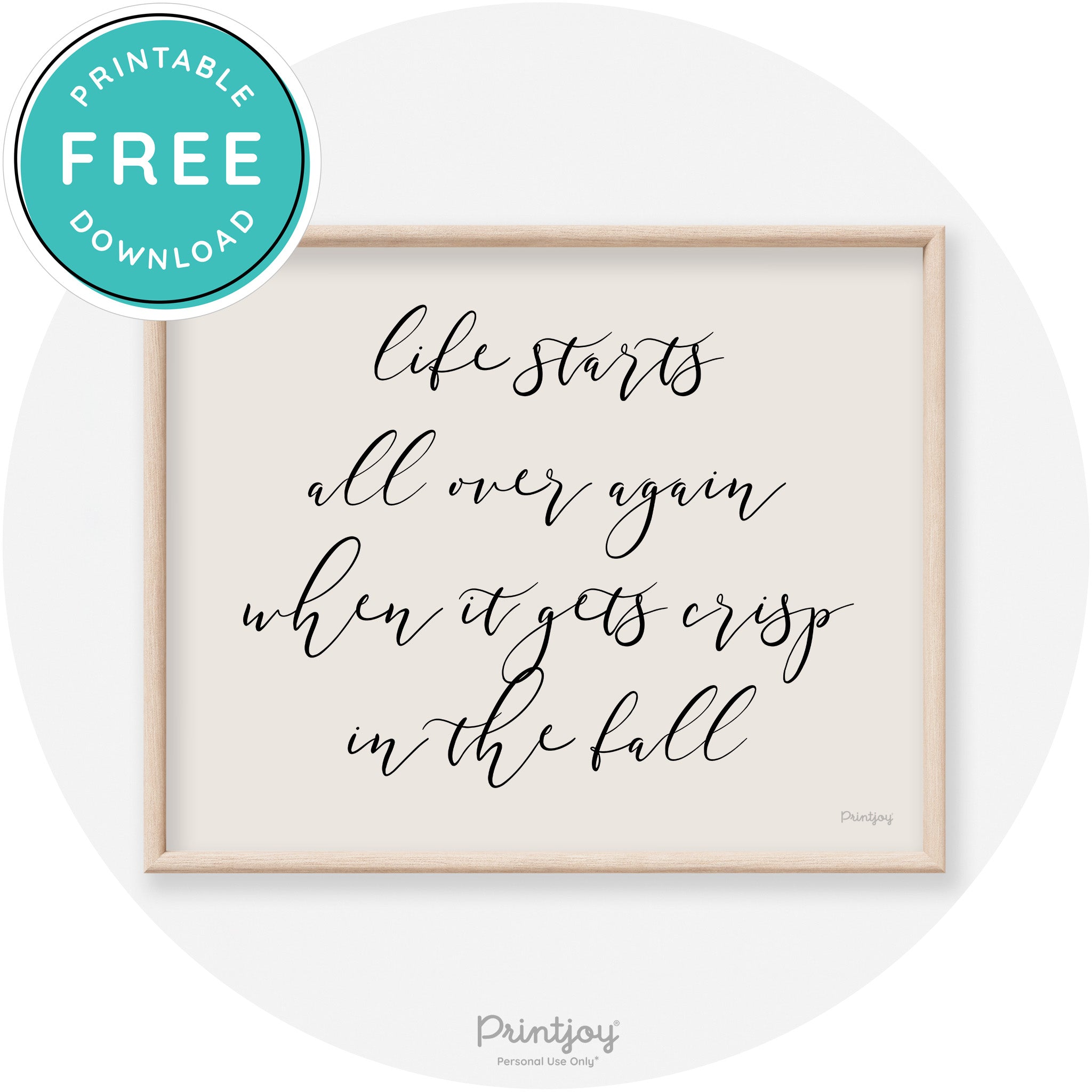 Fall Quote Modern Transitional Decor Wall Art Printable