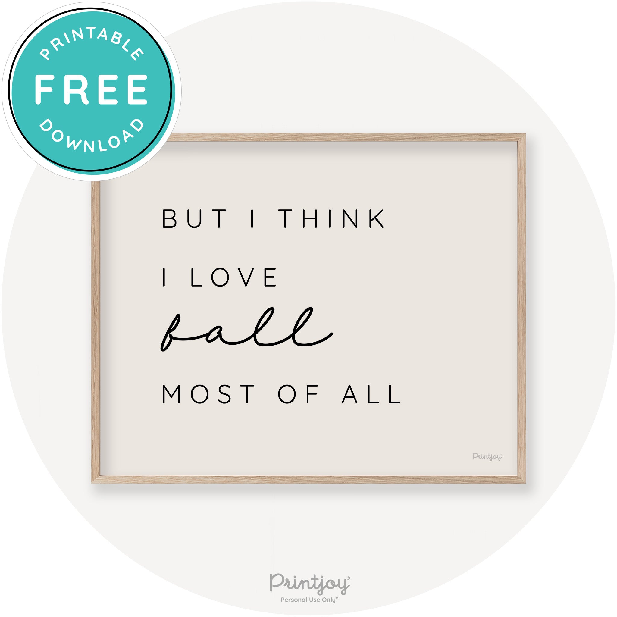 Love Fall Most Of All Cute Modern Chic Decor Wall Art Printable - Printjoy