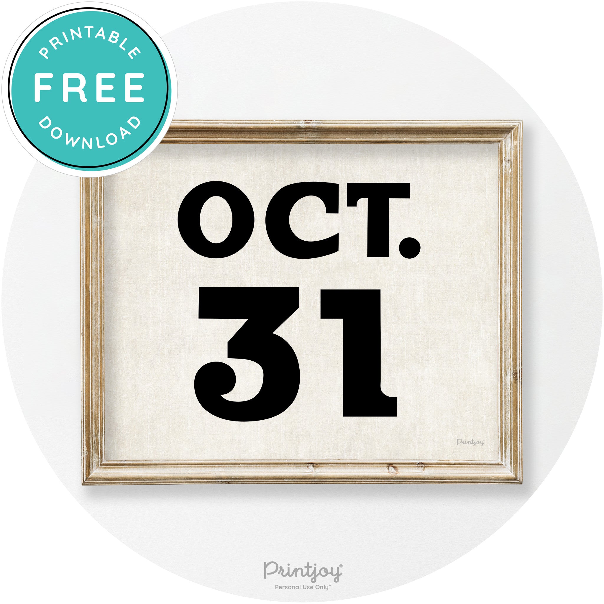 October 31 Halloween Day Vintage Halloween Wall Art Free Printable