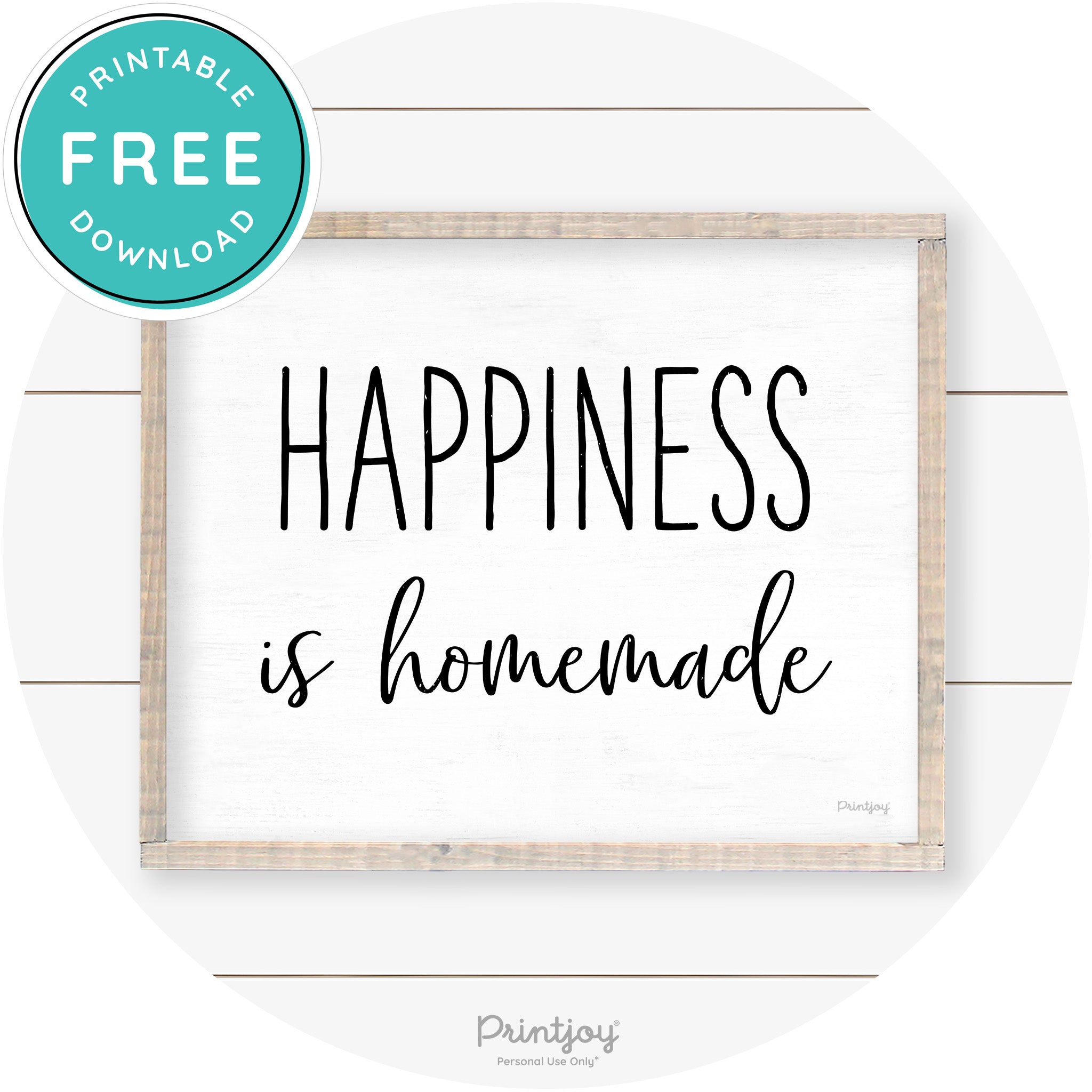 Happiness Is Homemade Kitchen Farmhouse Wall Art Free Printable