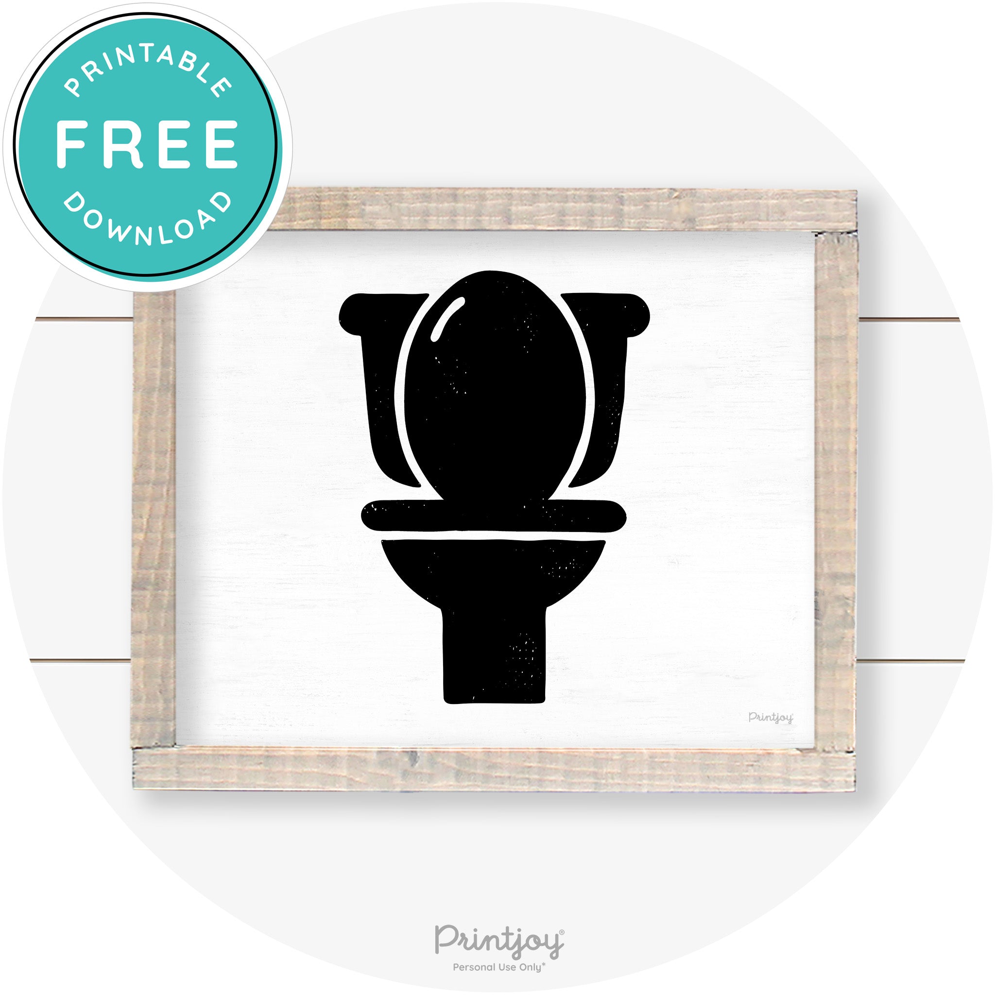 Toilet Seat Bathroom Sign Farmhouse Wall Art Decor Free Printable