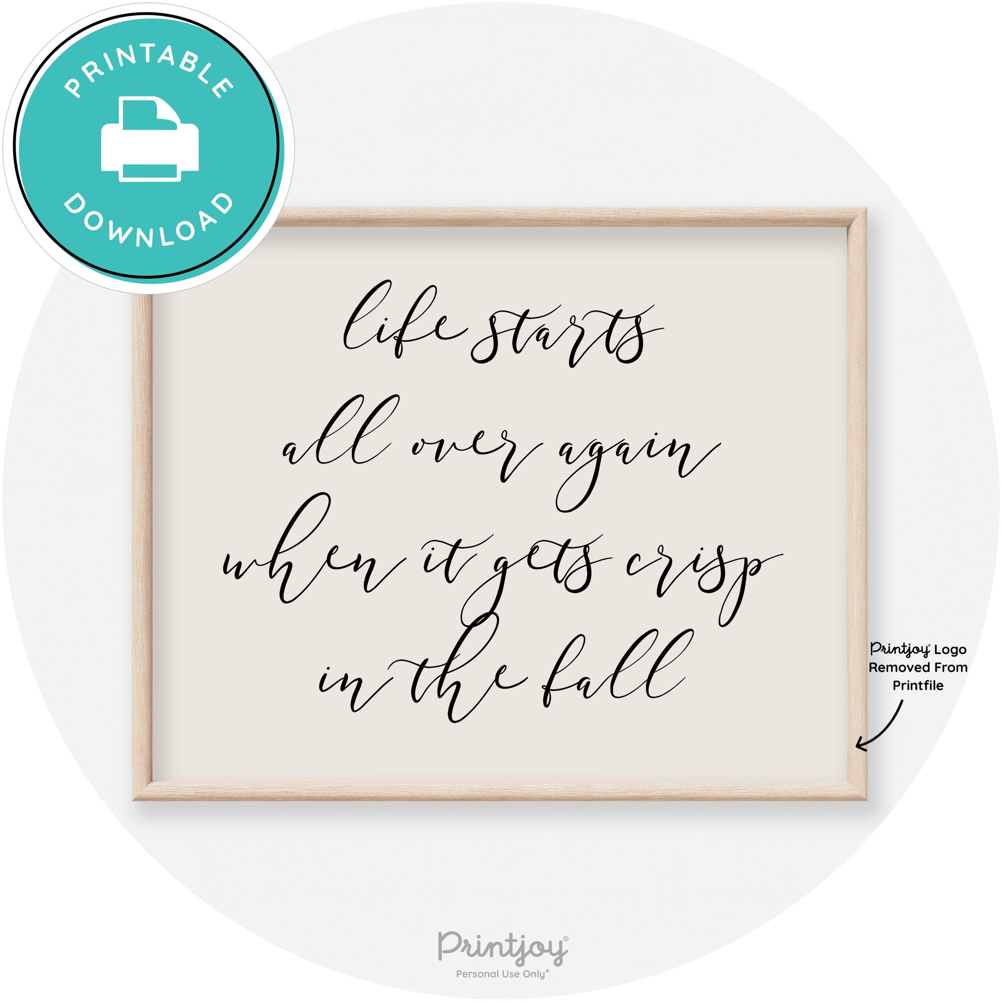Fall Quote Modern Transitional Decor Wall Art Printable