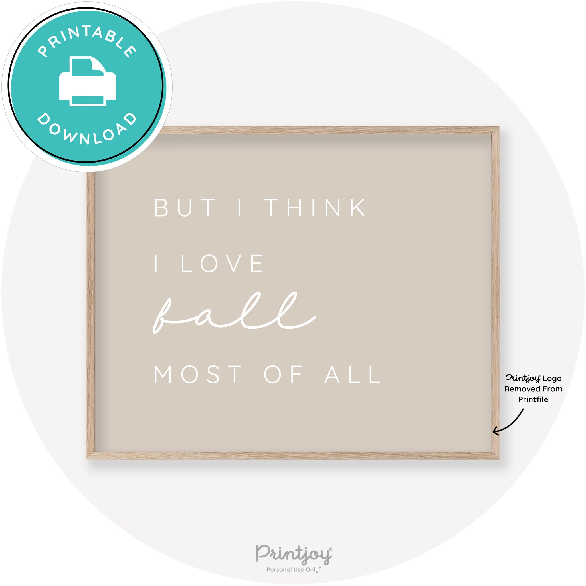 Love Fall Most Of All Cute Modern Chic Decor Wall Art Free Printable - Printjoy
