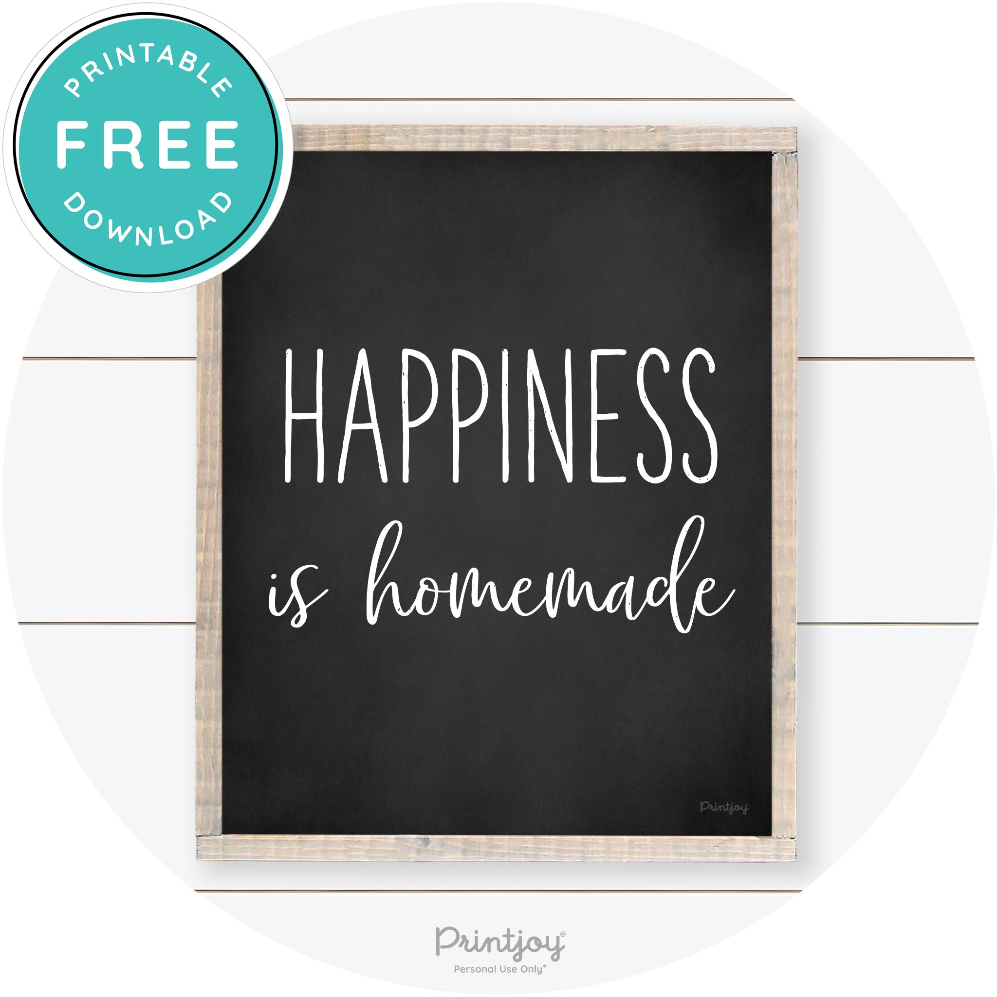 Happiness Is Homemade Kitchen Farmhouse Wall Art Free Printable