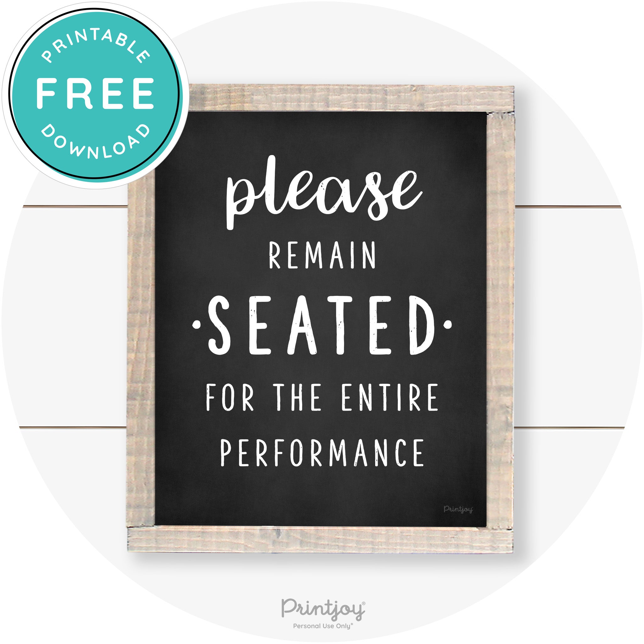 Please Remain Seated Funny Bathroom Farmhouse Art Free Printable