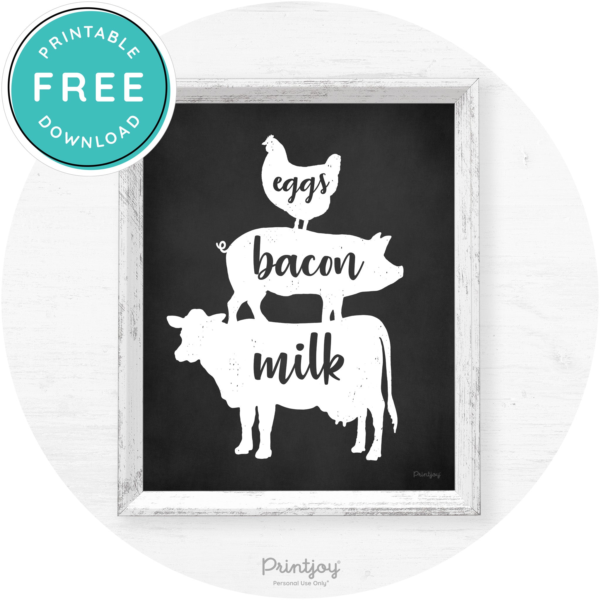 Stacked Farm Animals Eggs Bacon Milk Farmhouse Art Free Printable