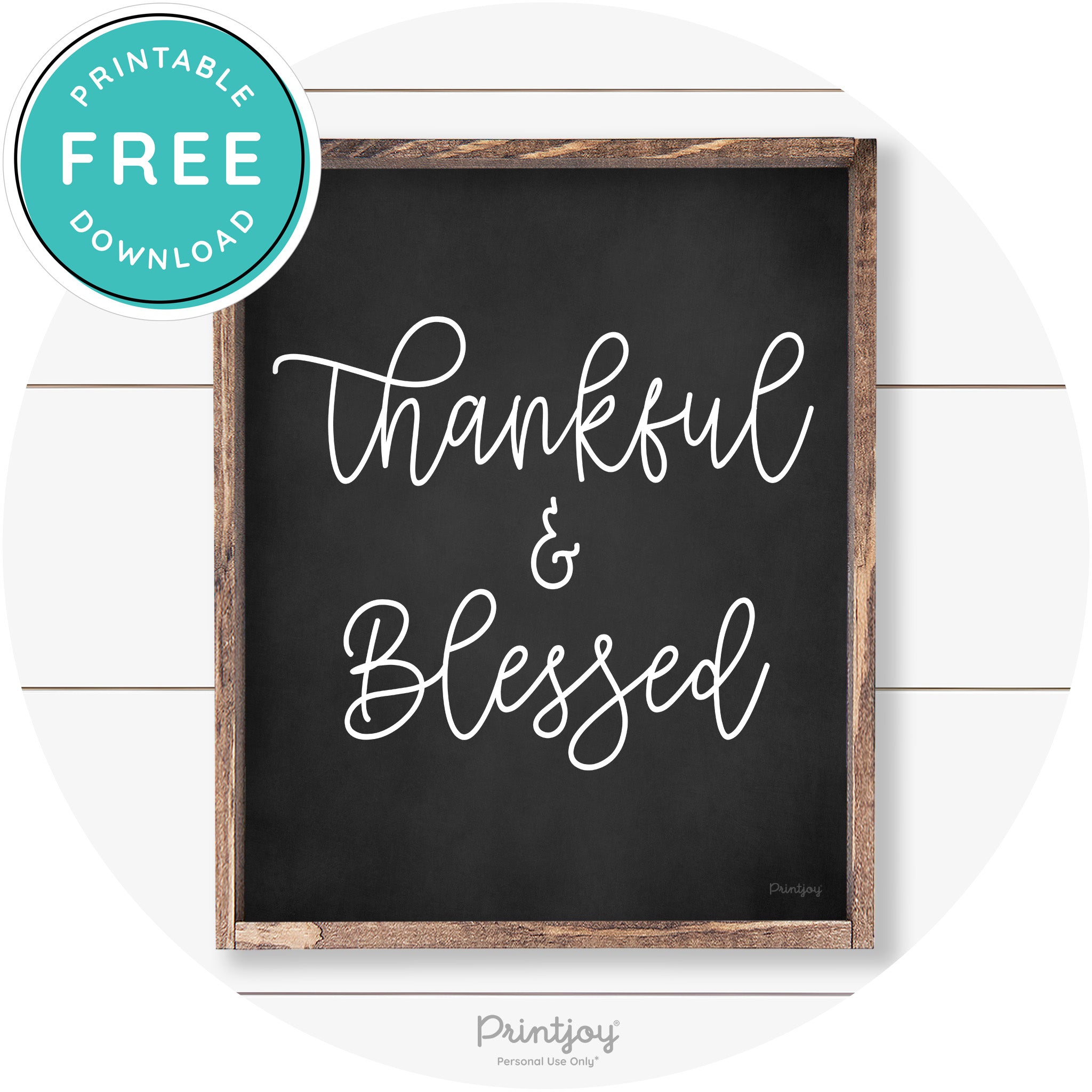 Thankful And Blessed Thanksgiving Farmhouse Wall Art Free Printable