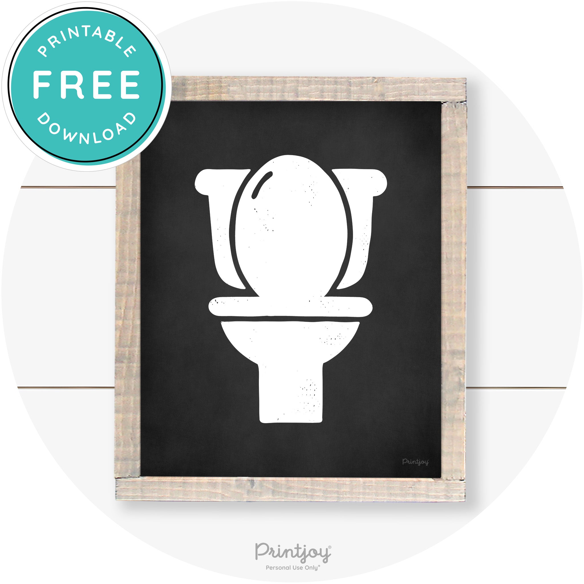 Toilet Seat Bathroom Sign Farmhouse Wall Art Decor Free Printable