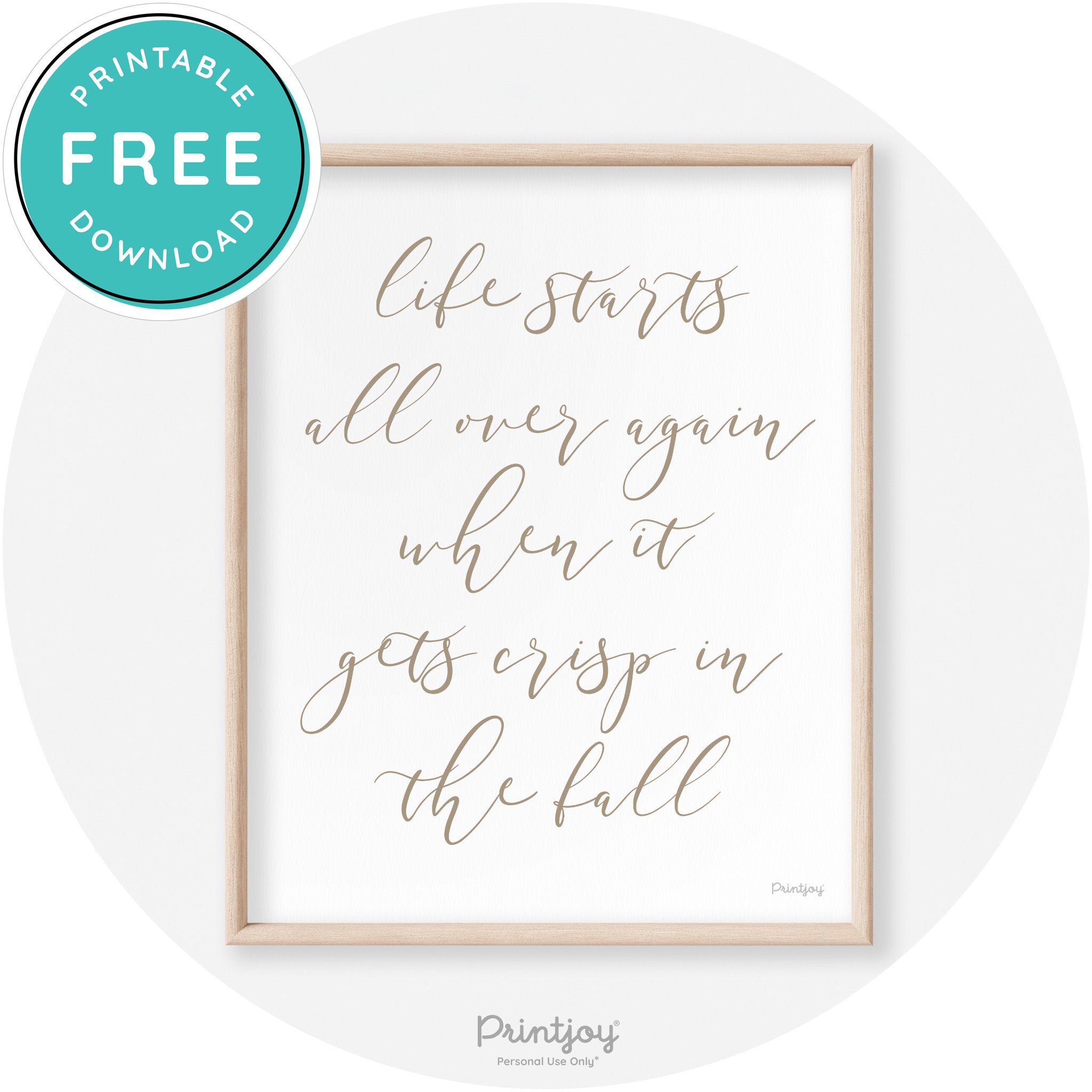 Fall Quote Modern Transitional Decor Wall Art Printable