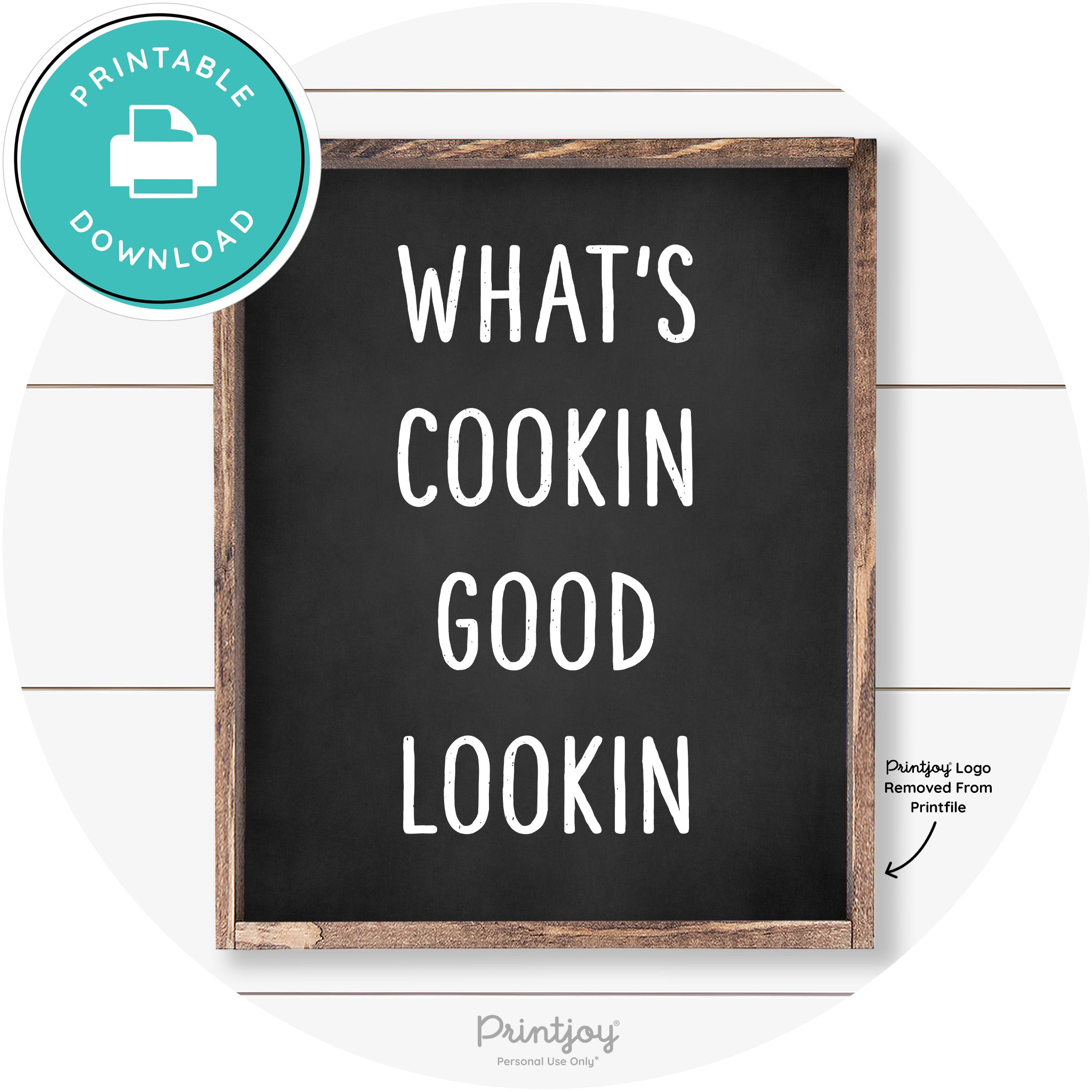 What's Cookin Good Lookin Farmhouse Kitchen Wall Art Free Printable
