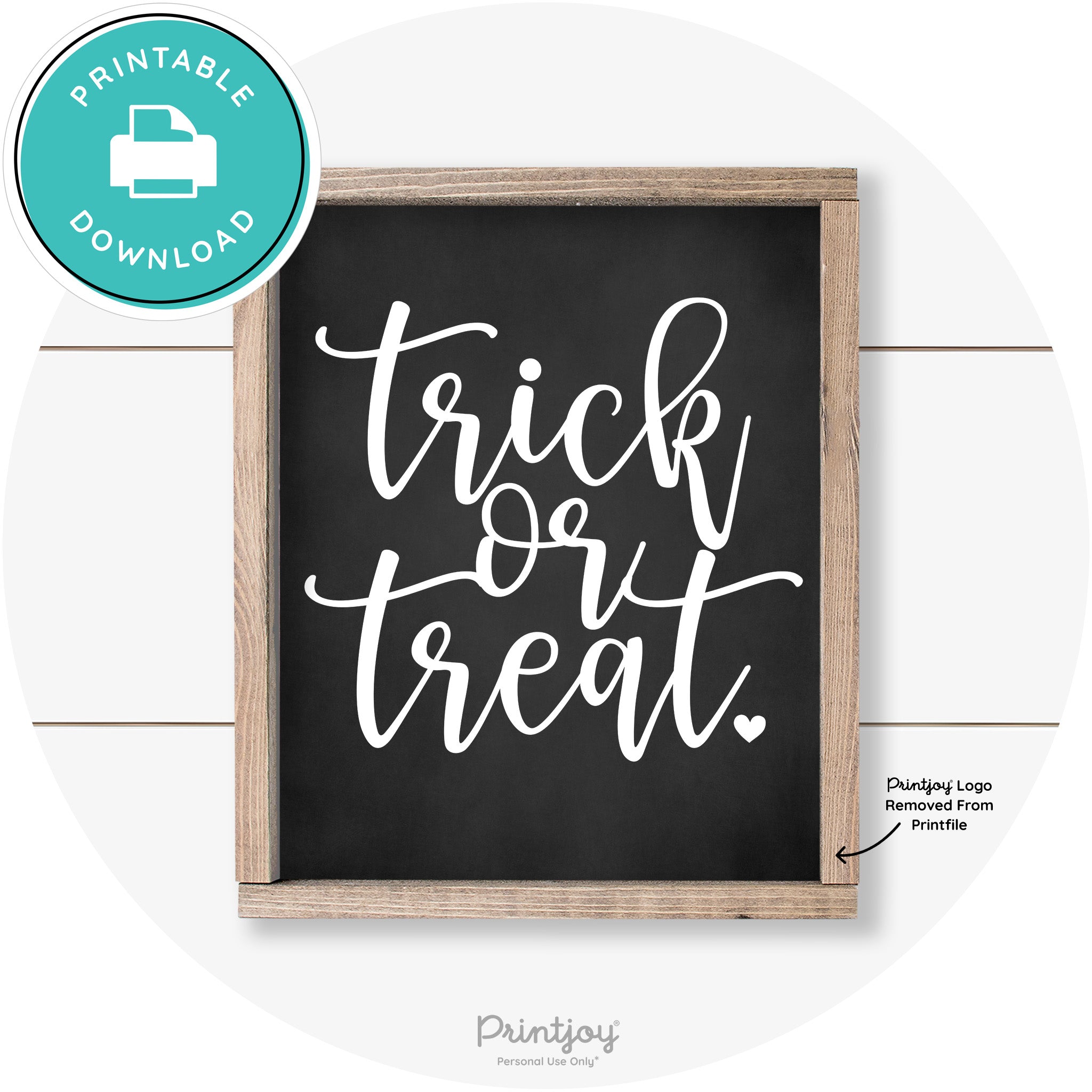 Halloween Cute Trick Or Treat Heart Farmhouse Wall Art Free Printable