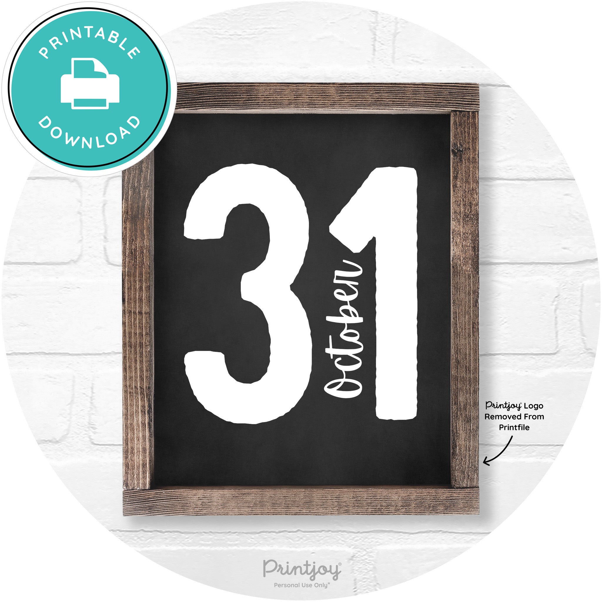 October 31 Halloween Rustic Farmhouse Wall Art Printable