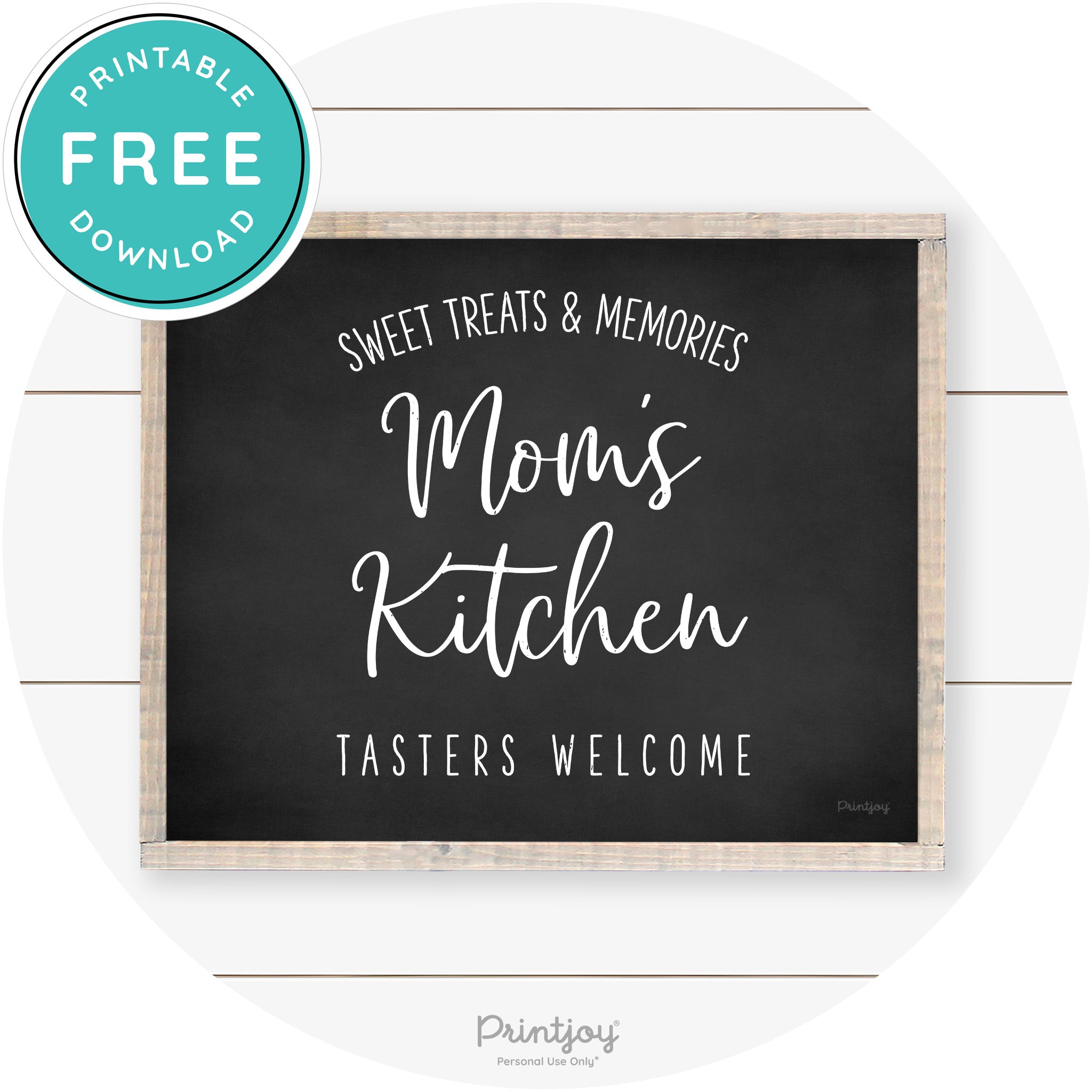 Mom's Kitchen Tasters Welcome Farmhouse Wall Art Free Printable
