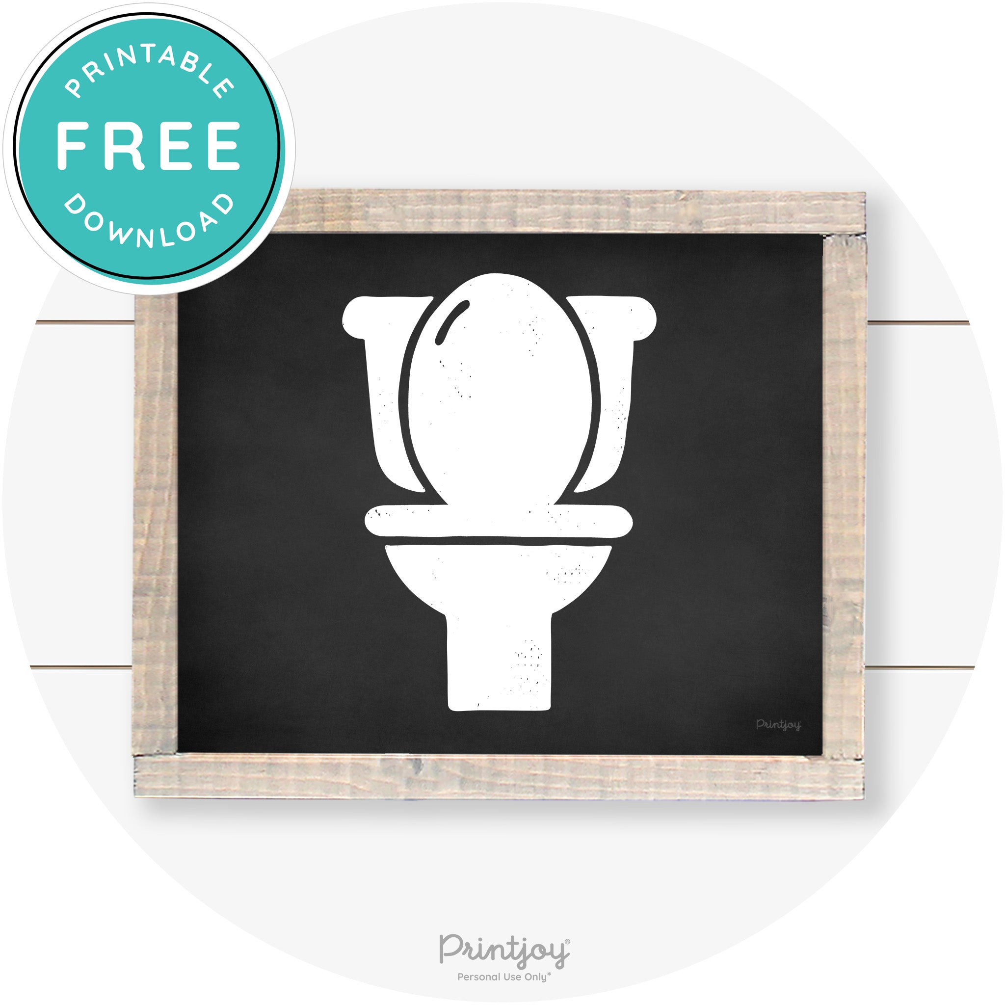 Toilet Seat Bathroom Sign Farmhouse Wall Art Decor Free Printable